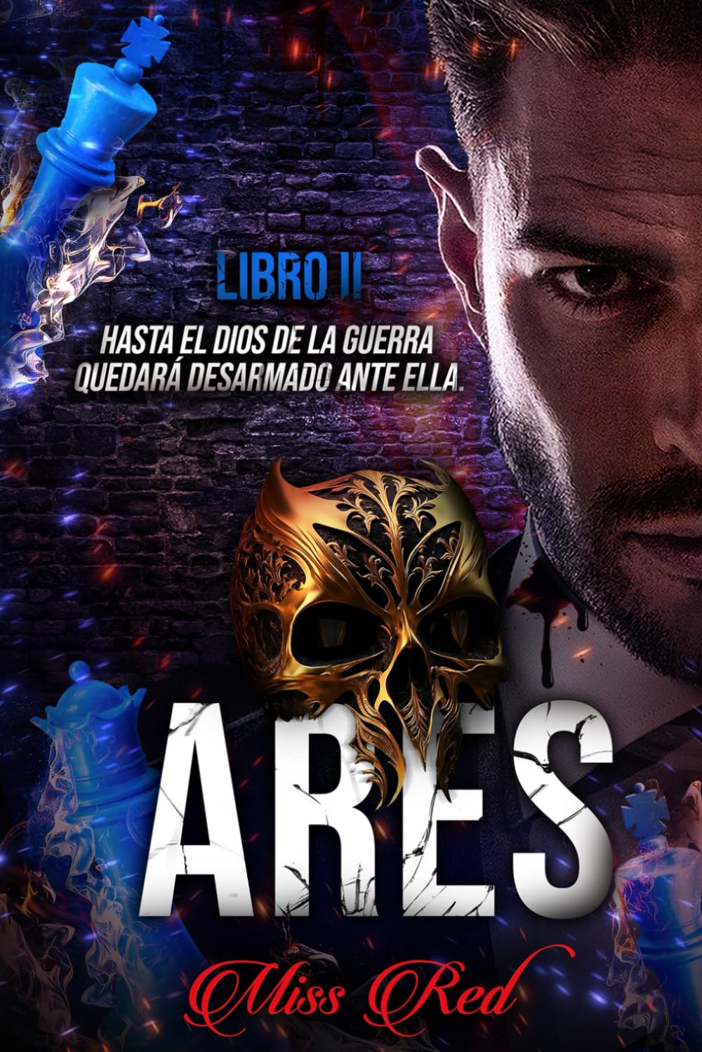 Ares. Libro 2 (El profesor 2): Hasta el dios de la guerra quedará desarmado ante ella book
