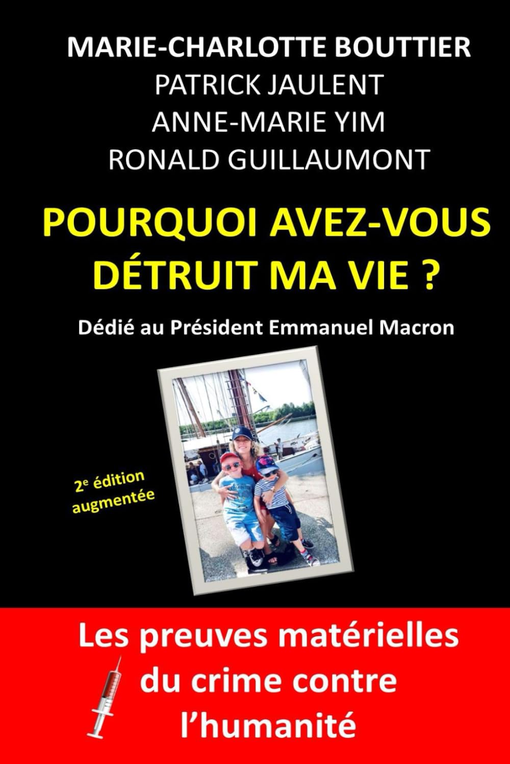 POURQUOI AVEZ-VOUS DÉTRUIT MA VIE ? book