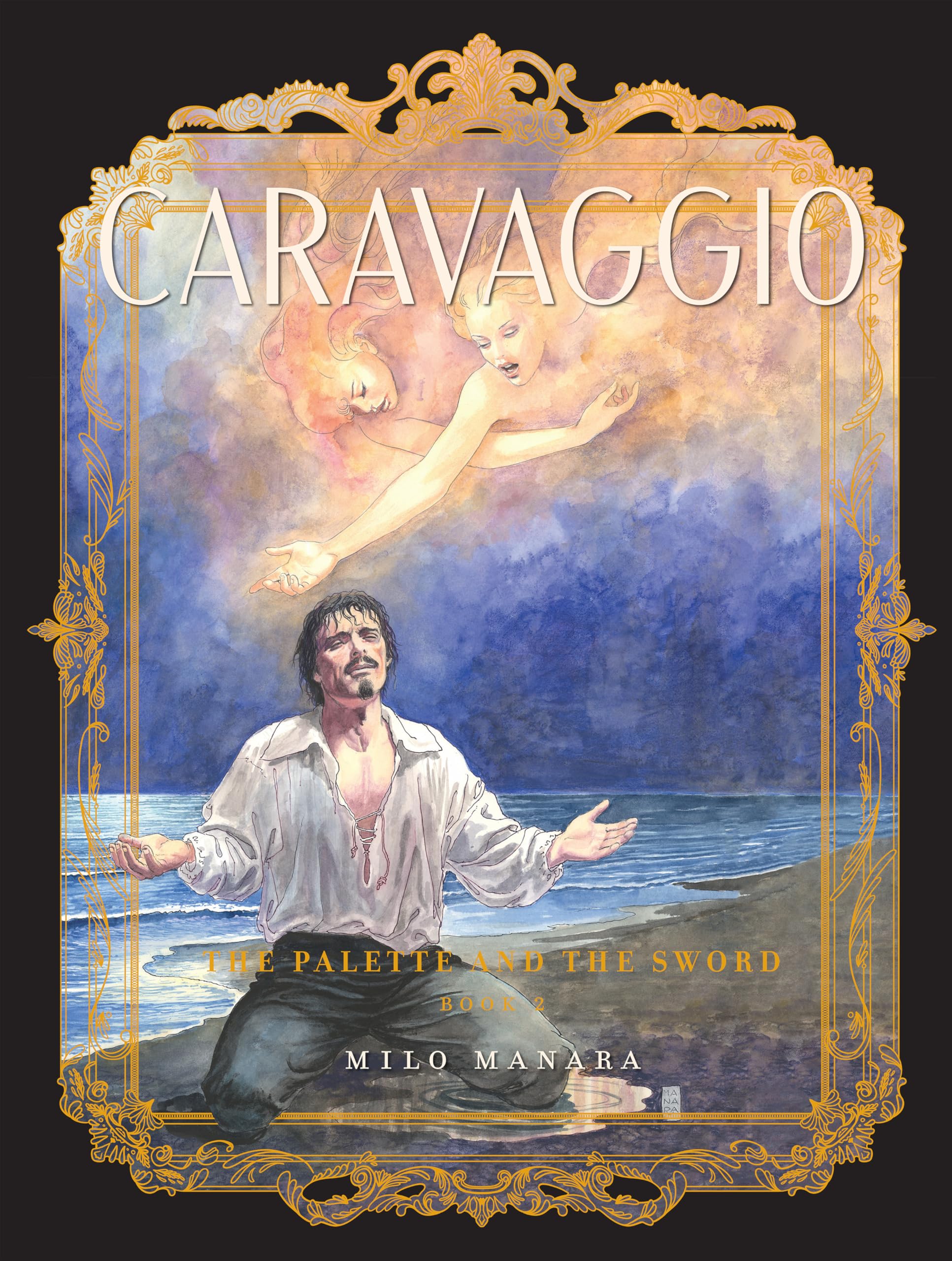 Caravaggio: The Palette and the Sword 2 book