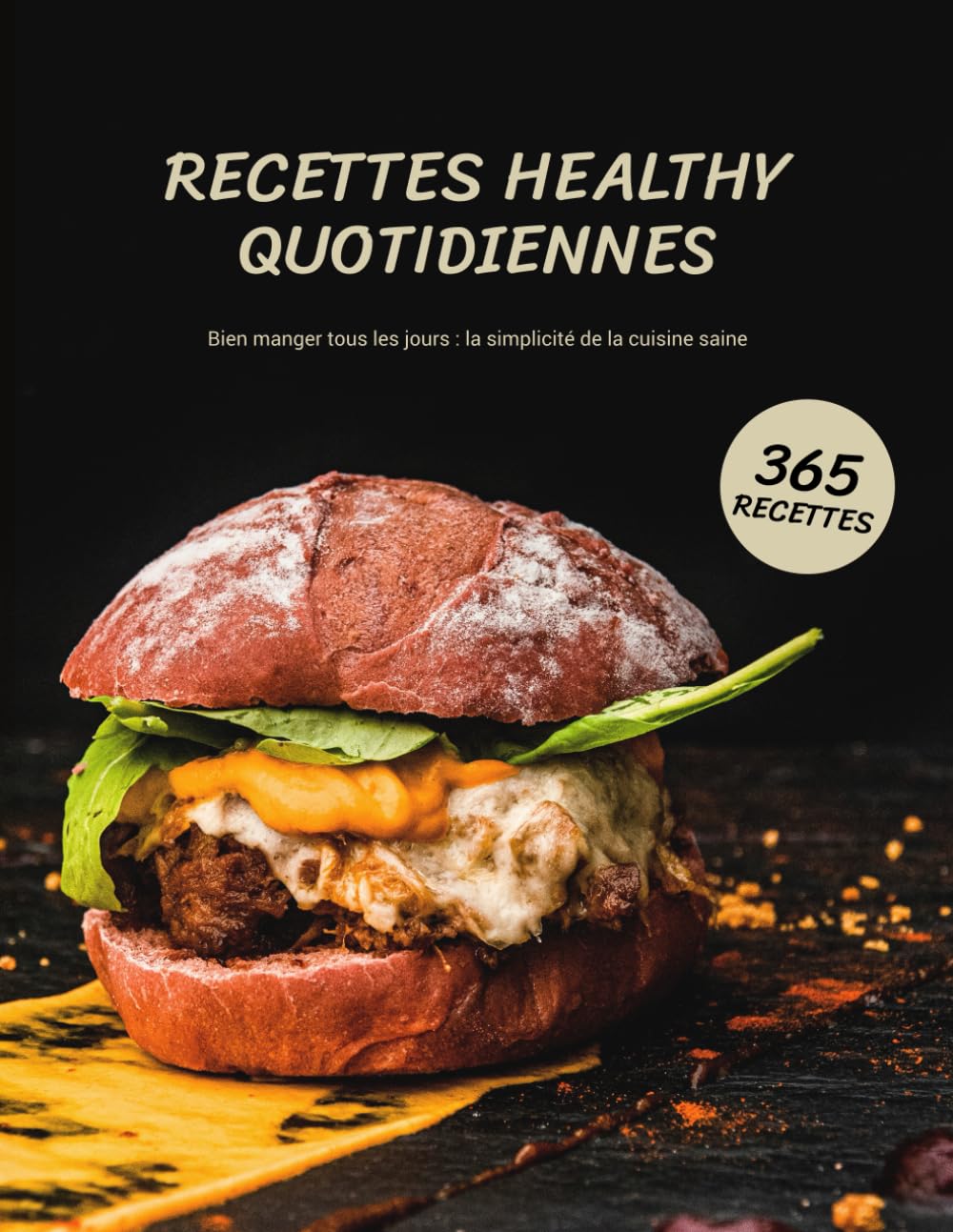 recettes healthy quotidiennes: Bien manger tous les jours : la simplicité de la cuisine saine book