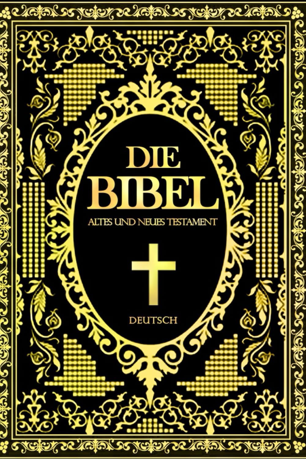 Die Bibel Das Alte Testament und das Neue Testament heilige texte für christen Religion & Esotericism