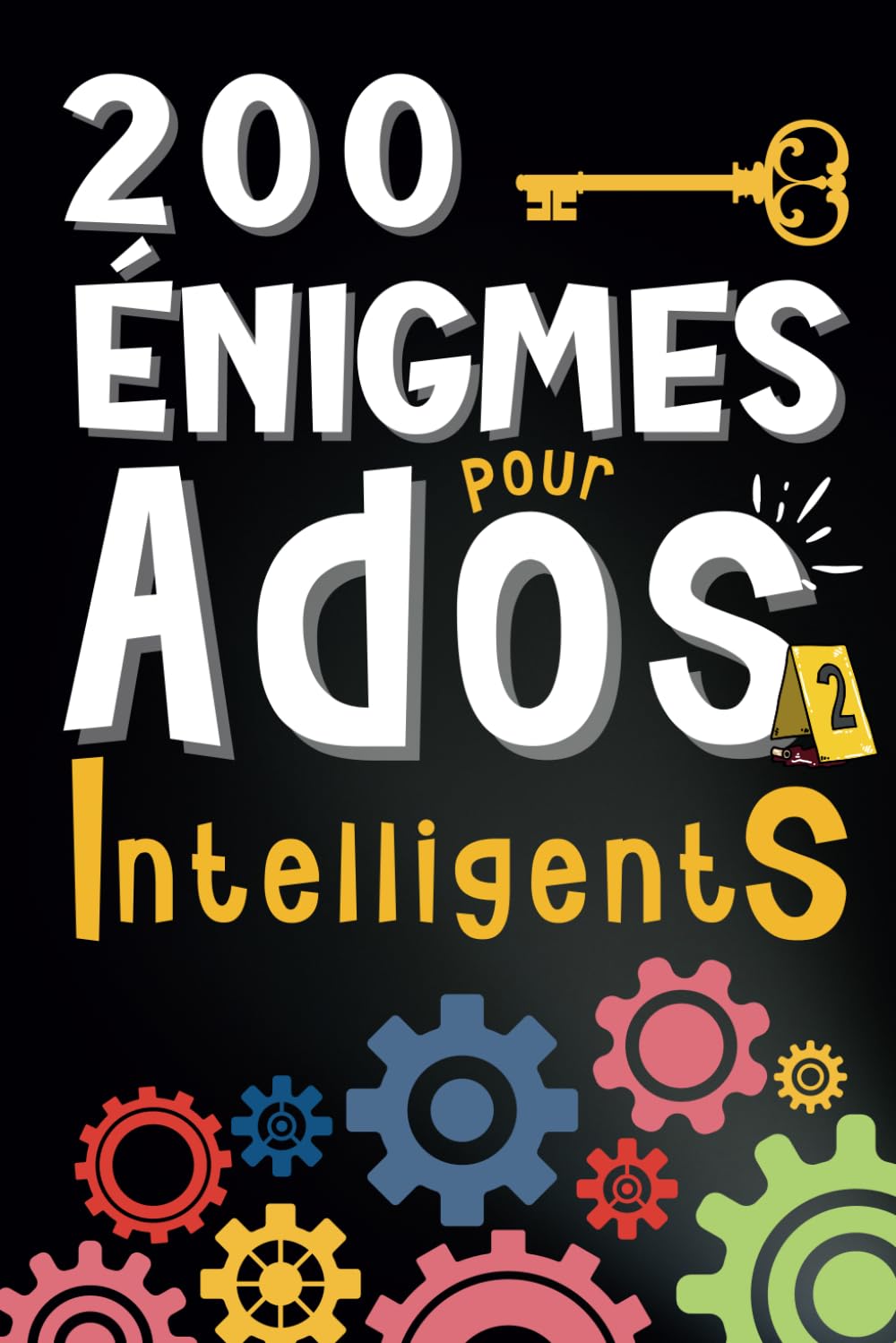 200 Enigmes pour Ados Intelligents: Des Jeux de Logiques, Casse têtes, Enquêtes, Devinettes et Dingbats à Résoudre - Pour les Adolescents, filles et garçons à partir de 12 ans et pour toute la Famille Computer Science