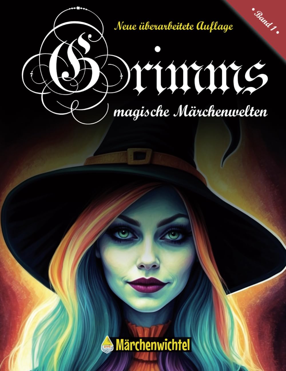 Grimms magische Märchenwelten: Das Malbuch mit Märchenfiguren der Gebrüder Grimm: Kreative Ausmalbilder und Malvorlagen für Erwachsene (Märchen, ... und Literatur vom Märchenwichtel) Hobbies & Crafts