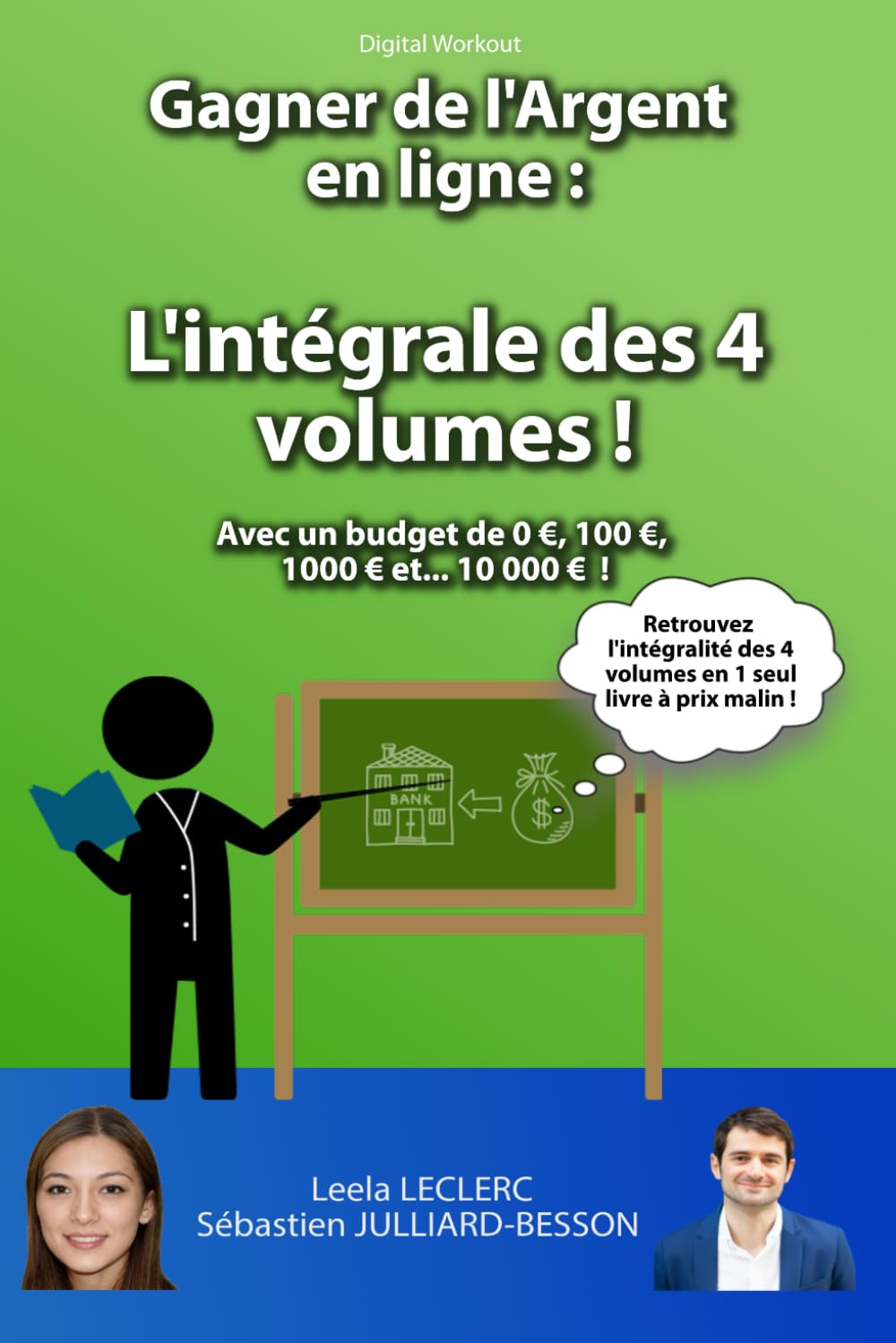 Gagner de l'Argent en ligne: L'intégrale des 4 Volumes book