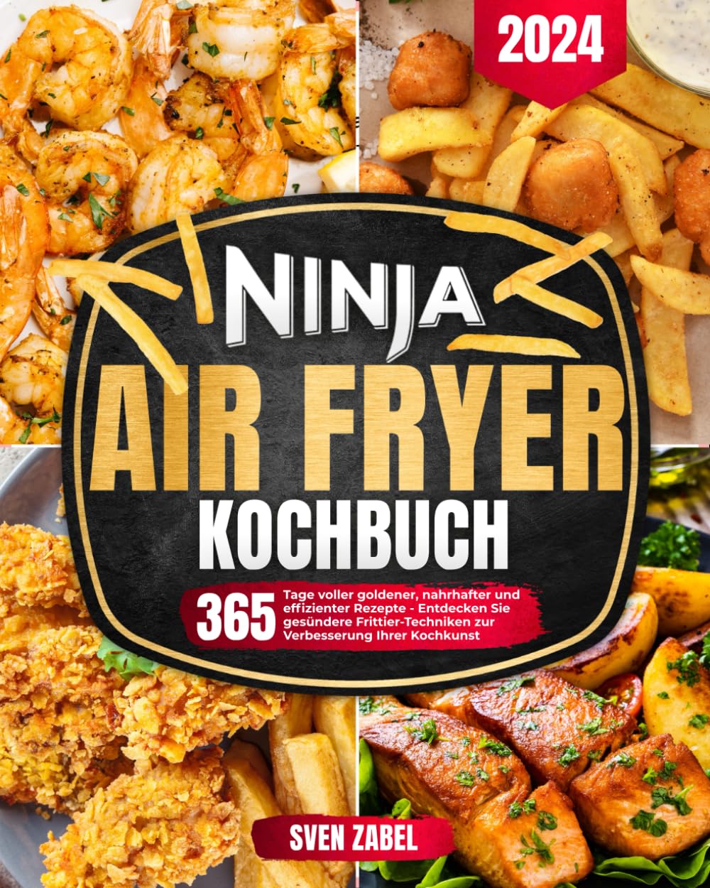Ninja Air Fryer Kochbuch: 365 Tage voller goldener, nahrhafter und effizienter Rezepte | Entdecken Sie gesündere Frittier-Techniken zur Verbesserung Ihrer Kochkunst Cooking & Enjoying