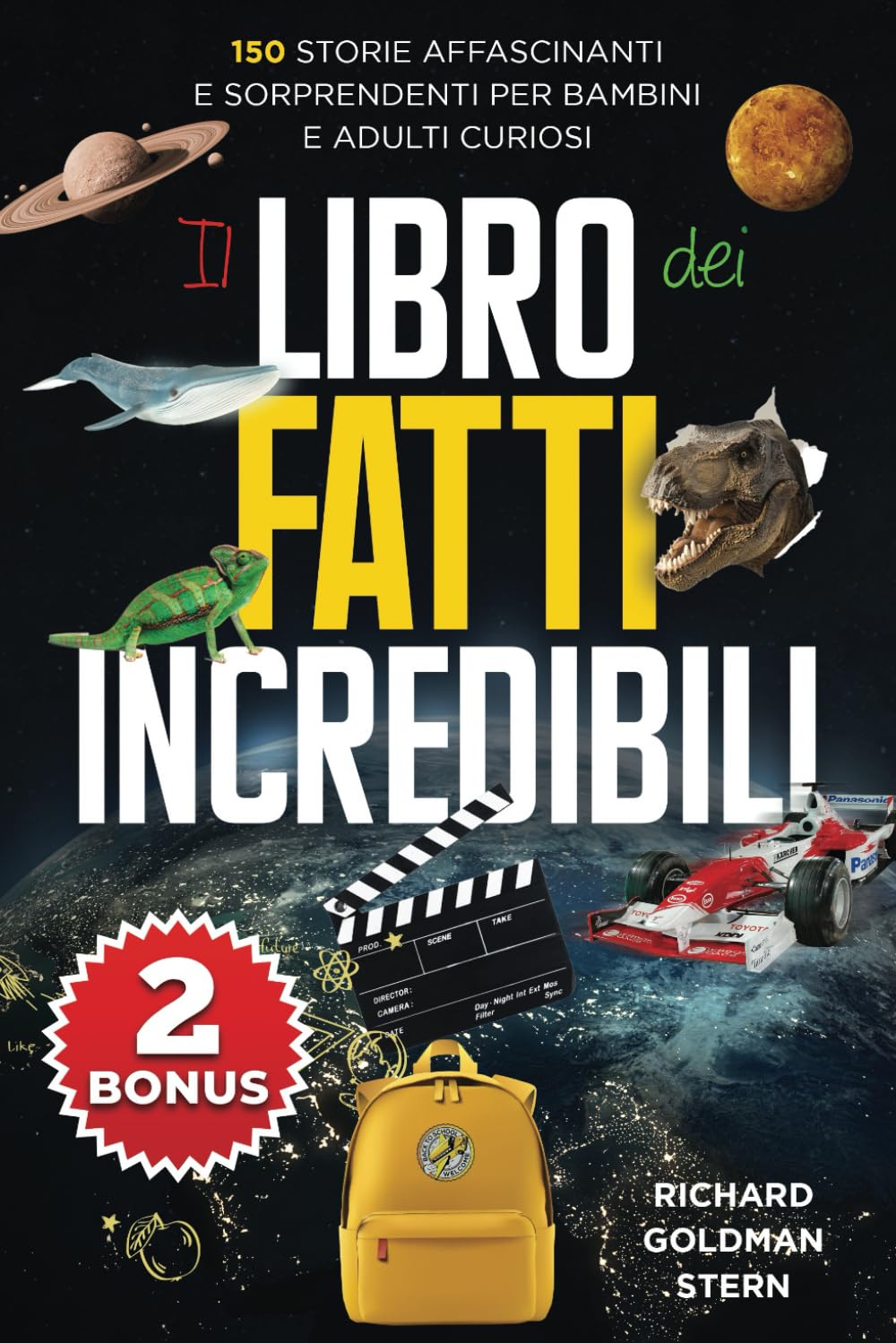 Il Libro dei Fatti Incredibili: 150 Storie Affascinanti e Sorprendenti per Bambini e Adulti Curiosi Non-fiction