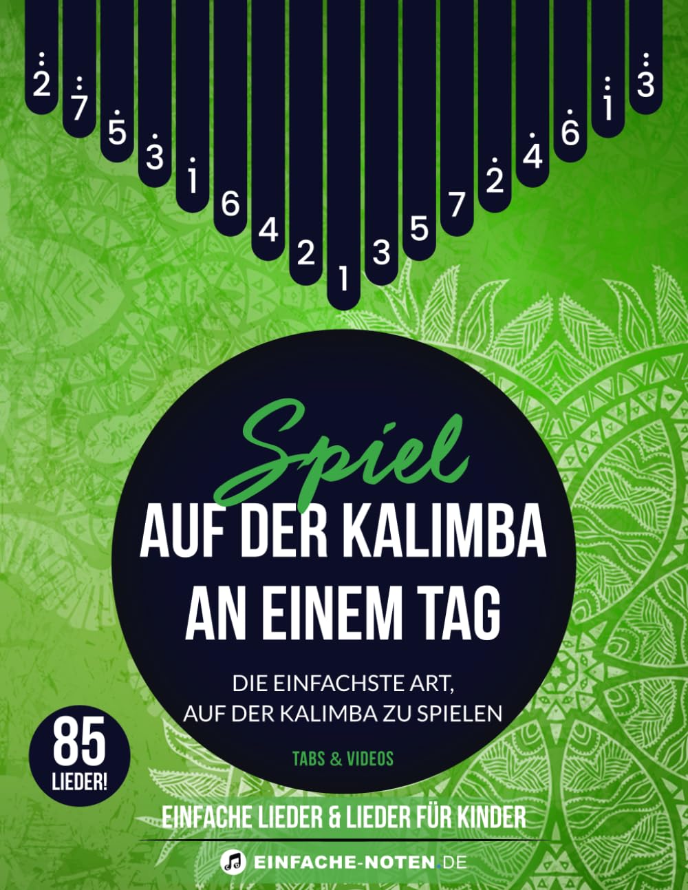 Spiel auf der Kalimba an einem Tag. Einfache Lieder & Lieder für Kinder: Tabs & Videos Sheet Music