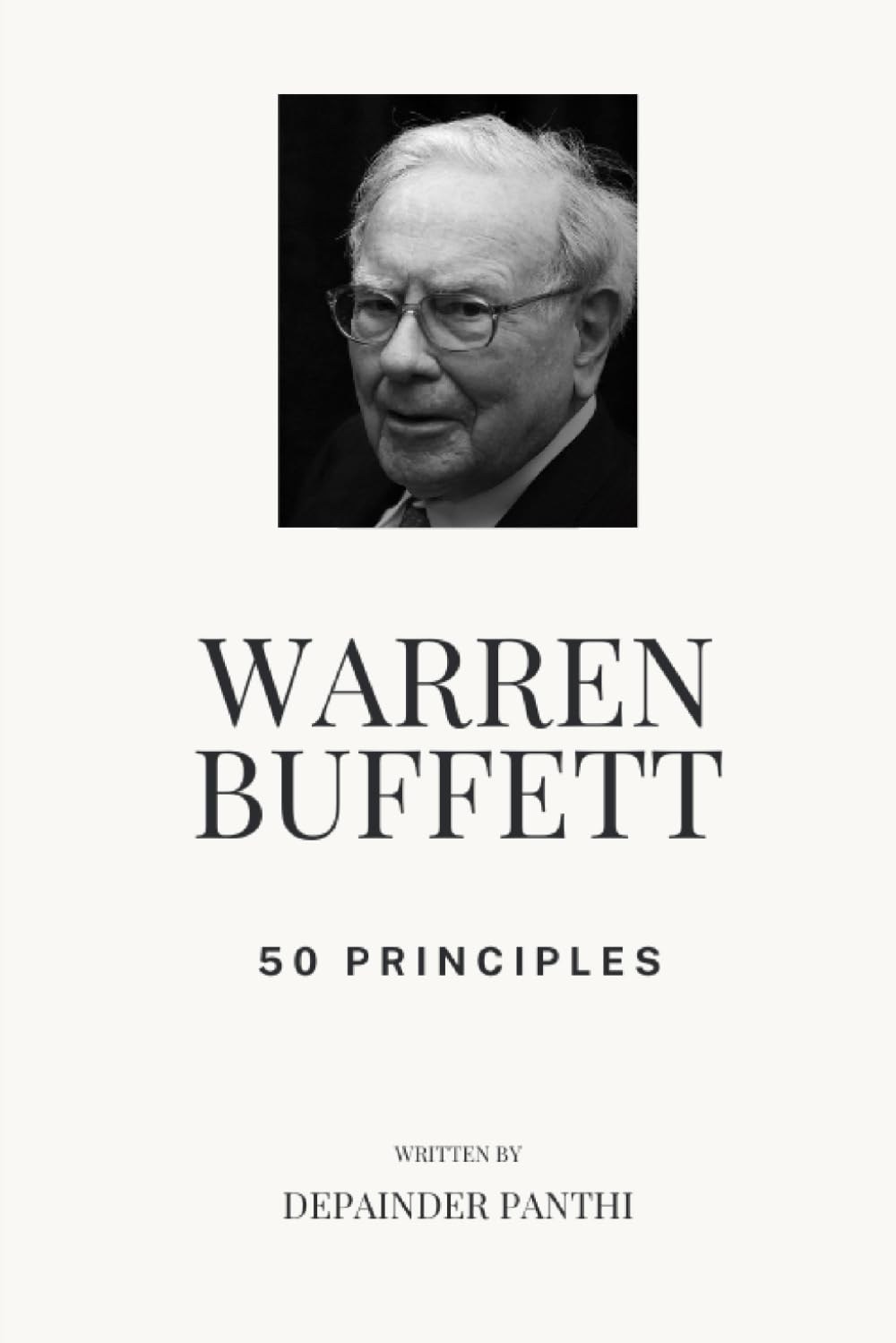 Warren Buffett: 50 Principles Business, Finance & Career Books