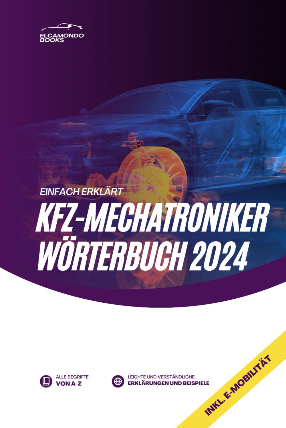 KFZ-Mechatroniker Wörterbuch 2024 Study Guides