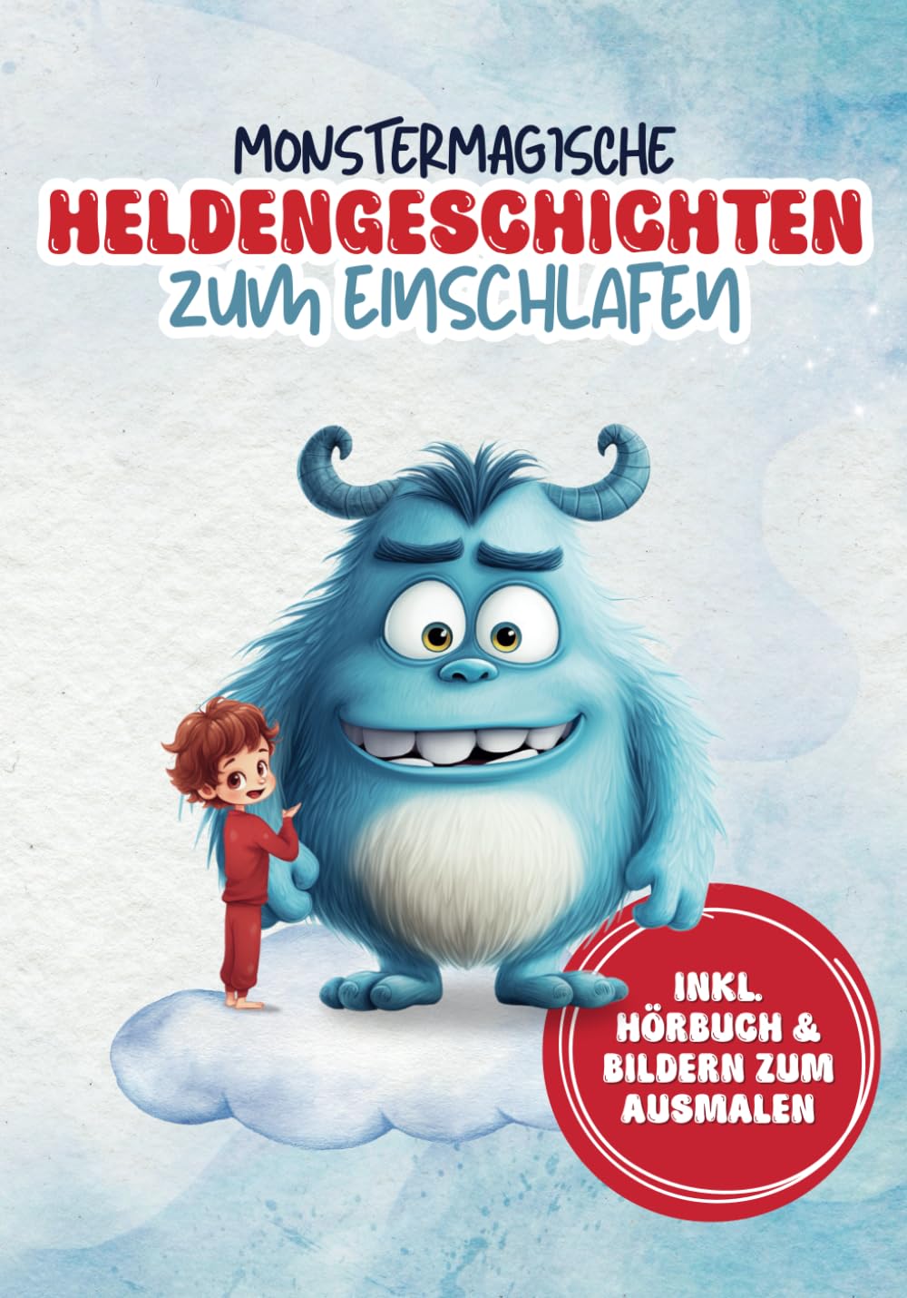 Monstermagische Heldengeschichten zum Einschlafen: | traumhafte Abenteuer für kleine Helden ab 3 Jahren - inkl. Hörbuch und Ausmalbilder zum Download Parents & Children