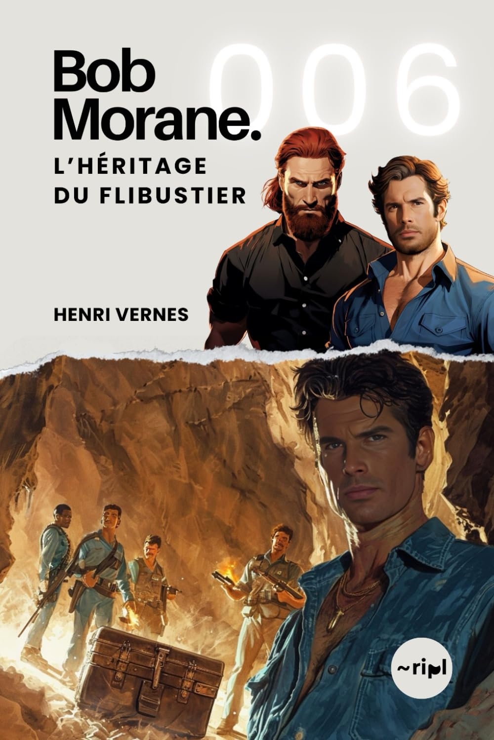 Bob Morane - L'Héritage Du Flibustier: Tome 006 book