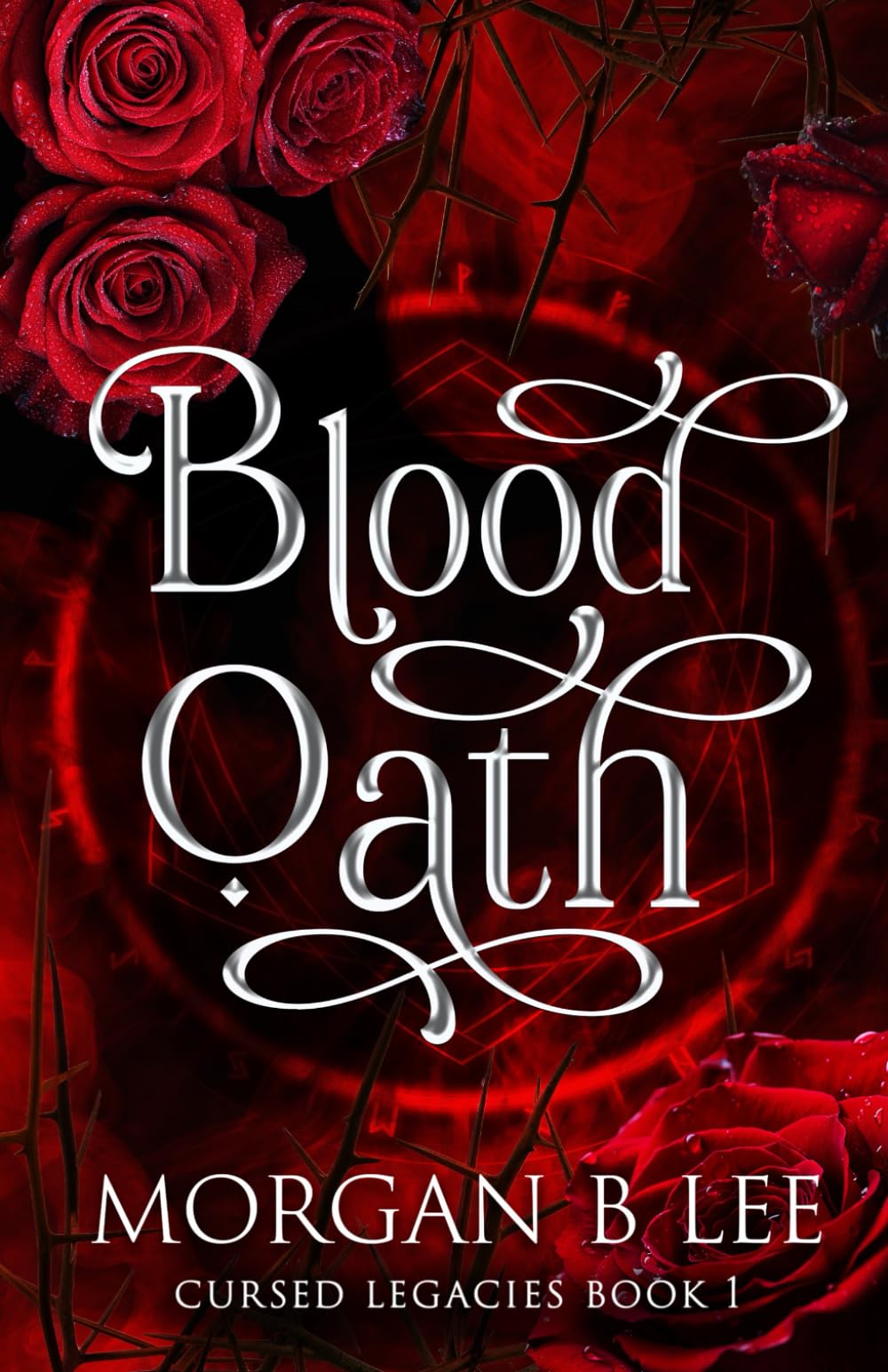 Blood Oath: A Paranormal Reverse Harem Romance (Cursed Legacies, Band 1) Contemporary Romance