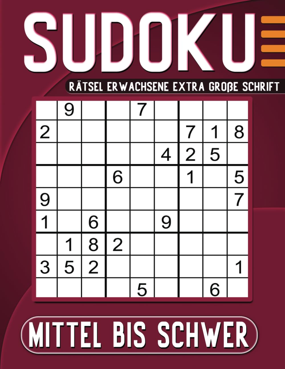 Sudoku Rätsel Erwachsene Mittel Bis Schwer Extra Große Schrift: 100 Großdruck Rätsel mit Lösungen. Leisure & Fun