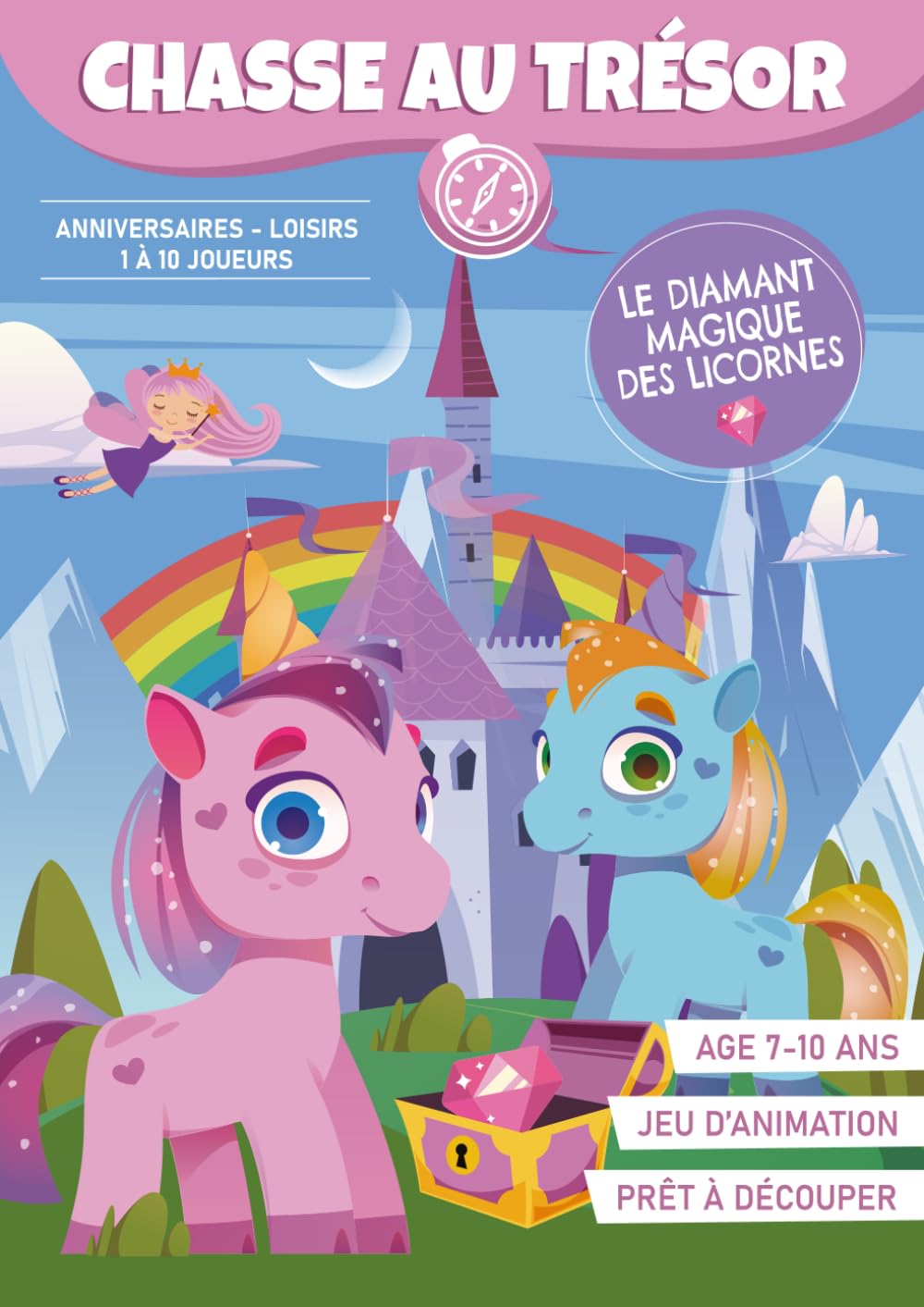 Chasse au Trésor des Licornes ( 7 à 10 ans) | Livre prêt à découper pour une animation anniversaire ou vos loisirs en famille: Cahier d'activités complet réutilisable ! Fantasy & Sci-Fi