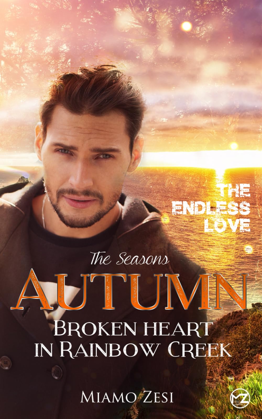 Autumn: BROKEN HEART IN RAINBOW CREEK (The endless love, Band 37) LGBTQ+