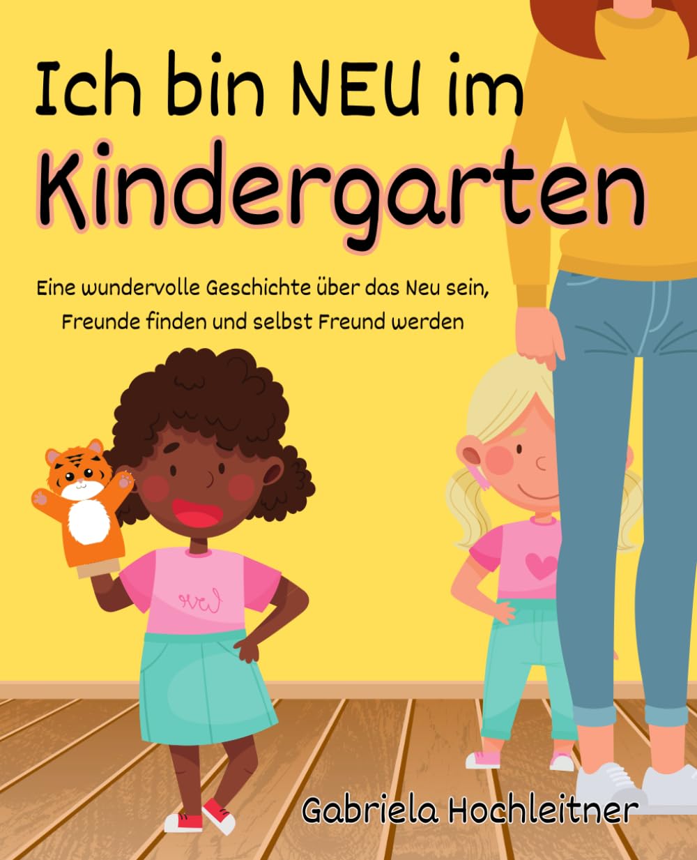 Ich bin neu im Kindergarten: Eine wundervolle Geschichte über das Neu sein, Freunde finden und selbst Freund werden book