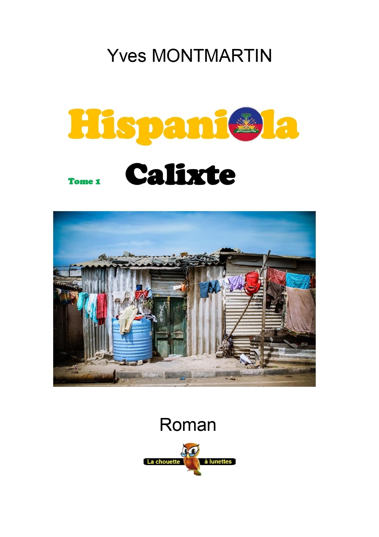HISPANIOLA T1 Calixte: Calixte book