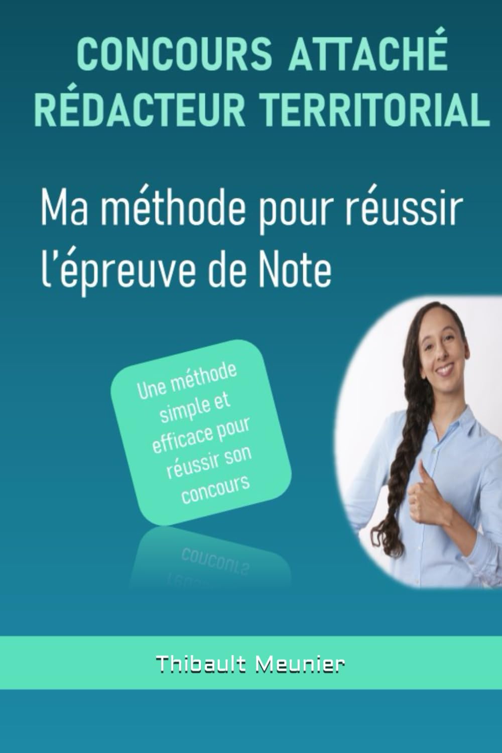 Concours attaché rédacteur territorial: Ma méthode pour réussir l'épreuve de note book