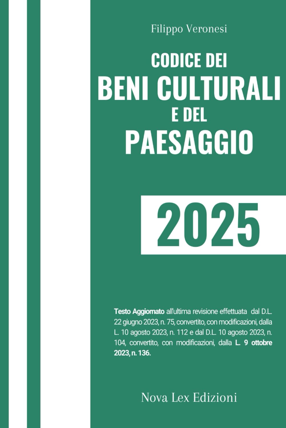 Codice dei beni culturali e del paesaggio Aggiornato Law