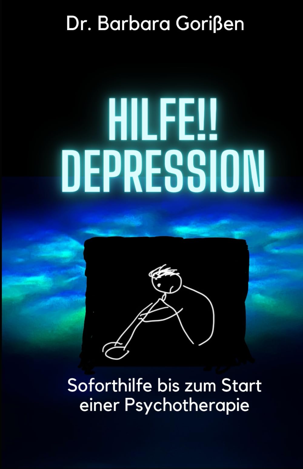Hilfe!! Depression: Soforthilfe bis zum Start einer Psychotherapie Medicine