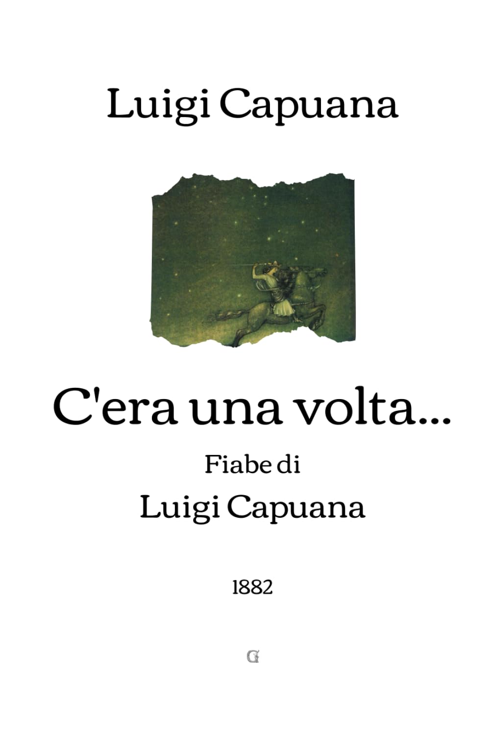 C'era una volta...: Fiabe di Luigi Capuana (1882) book