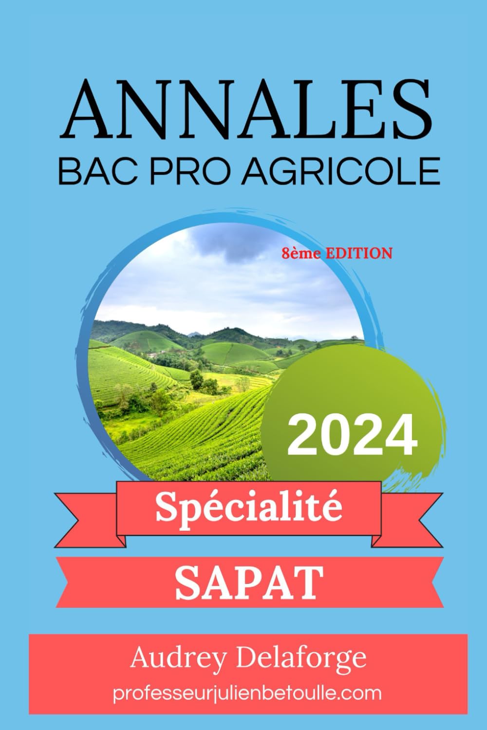 Annales Bac Pro Agricole SAPAT 2024 Books