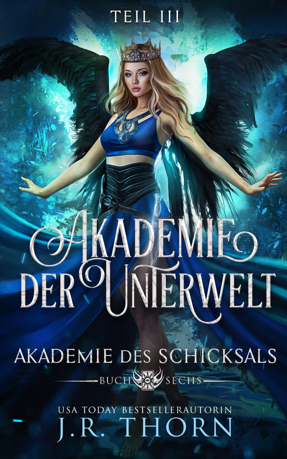 Akademie der Unterwelt: Teil III book