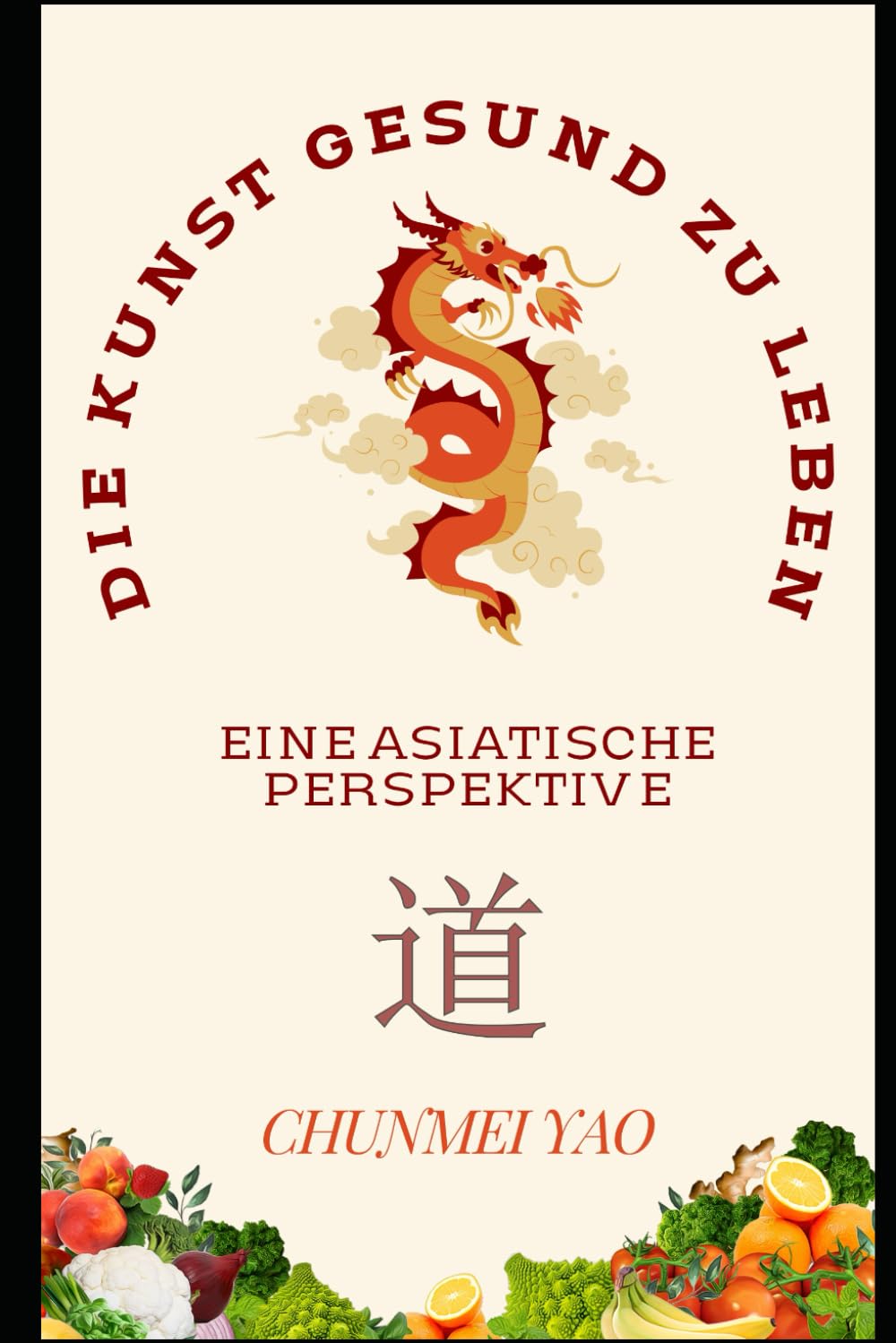 Die Kunst gesund zu leben: Eine asiatische Perspektive (Die Kunst Des Gesunden Lebens, Band 1) Leisure, Home & Garden