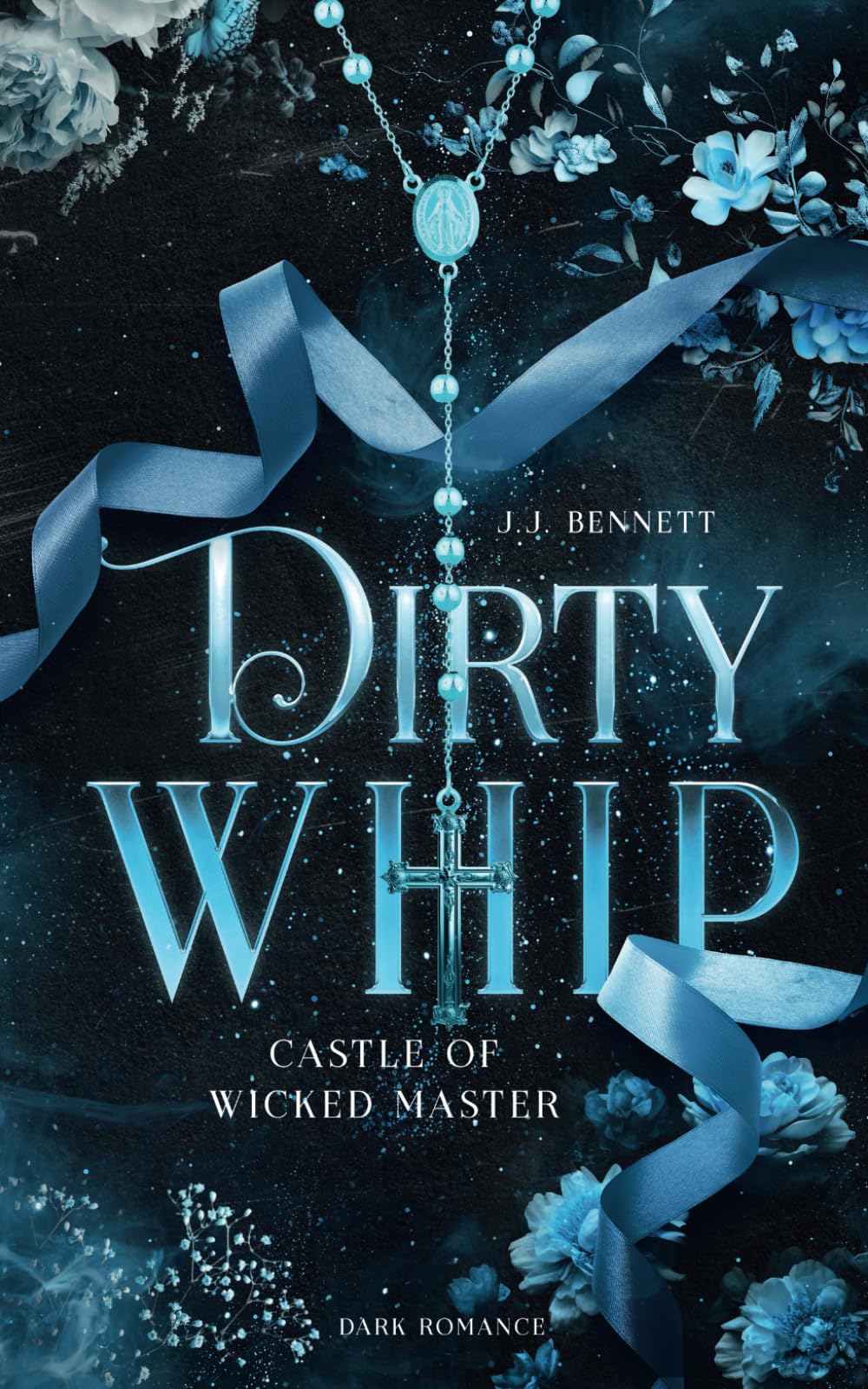 Dirty Whip (Castle of Wicked Master 2) (Holy Whip, Band 2) Romantic Thrillers
