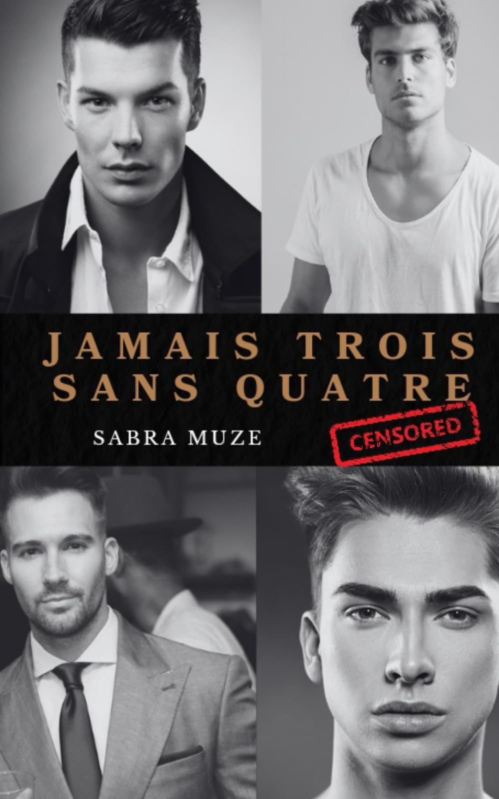 Jamais trois sans quatre : Censored book