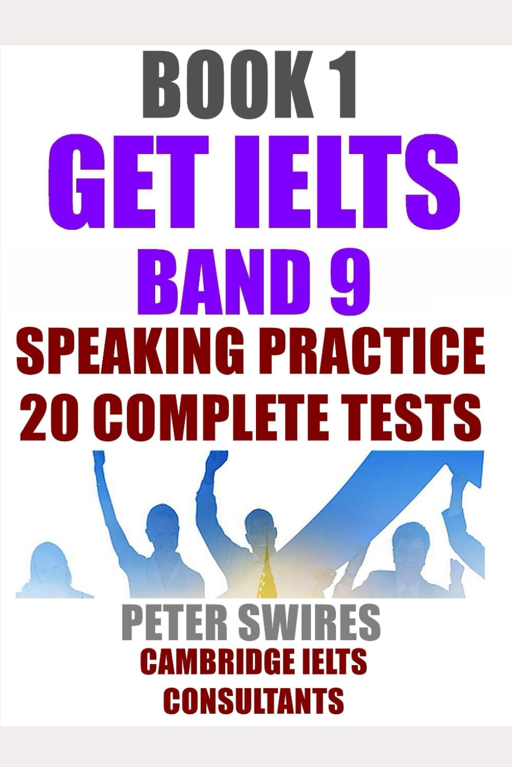 GET IELTS BAND 9 - Speaking Practice: Ten complete IELTS speaking practice tests (IELTS Practice) Foreign Languages ​​& Dictionaries