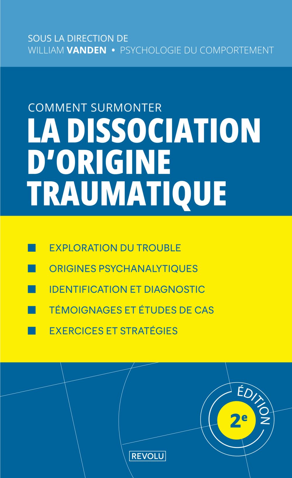 Comment surmonter la dissociation d’origine traumatique Medicine