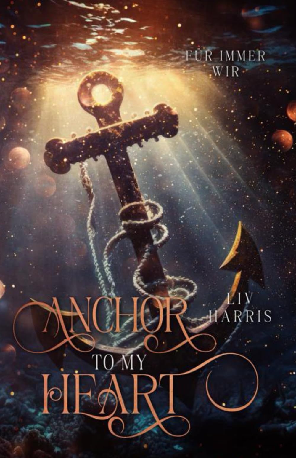 Anchor to my Heart: Für immer Wir (Soulmate Trilogie, Band 2) New Adult Books