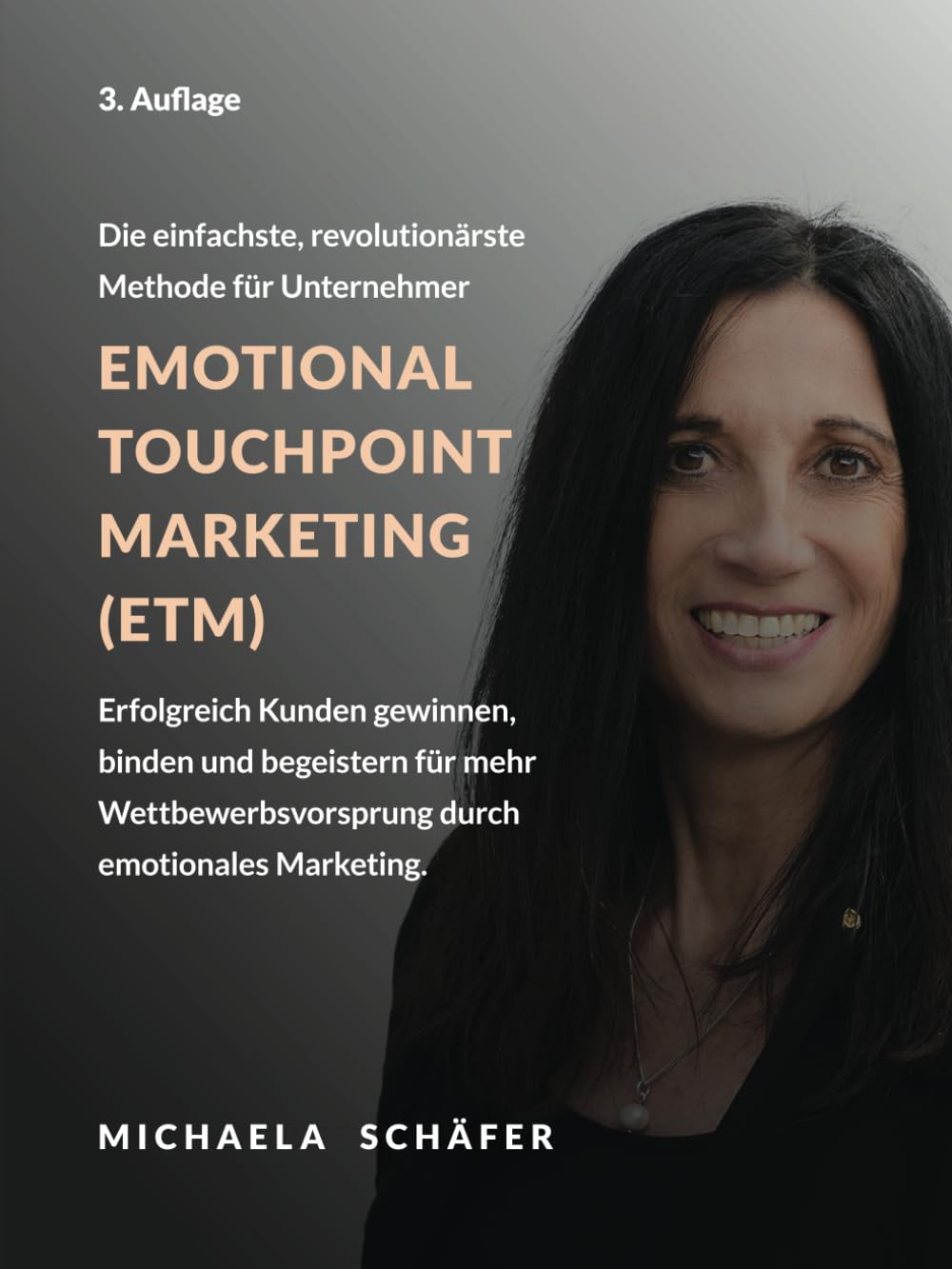 Emotional Touchpoint Marketing (Emotionales Marketing): Die einfachste, günstigste und revolutionäre Marketing-Methode für kleine und mittelständische ... zu gewinnen, zu binden und zu begeistern! Business, Finance & Career