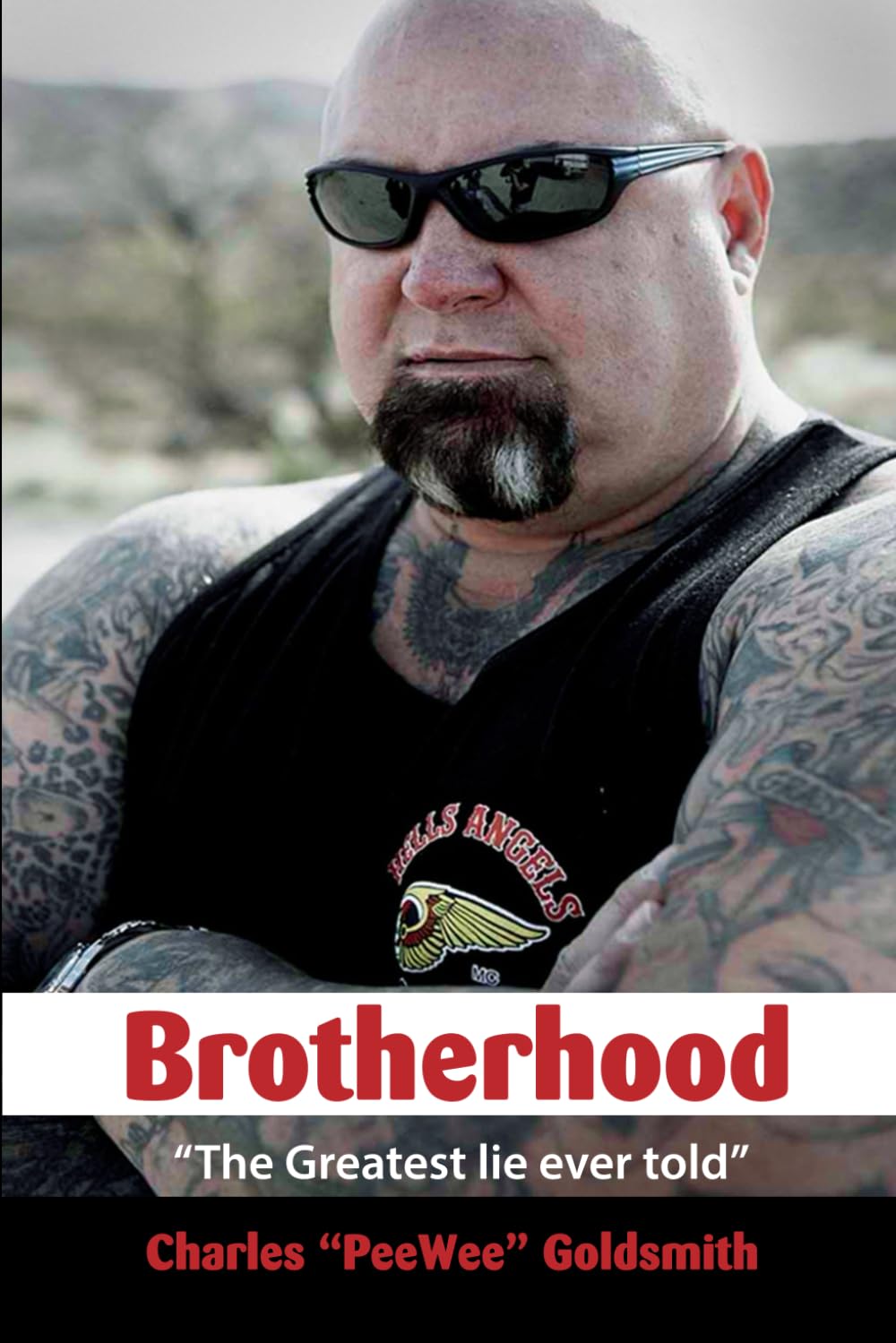 Brotherhood "The Greatest lie Ever told" book