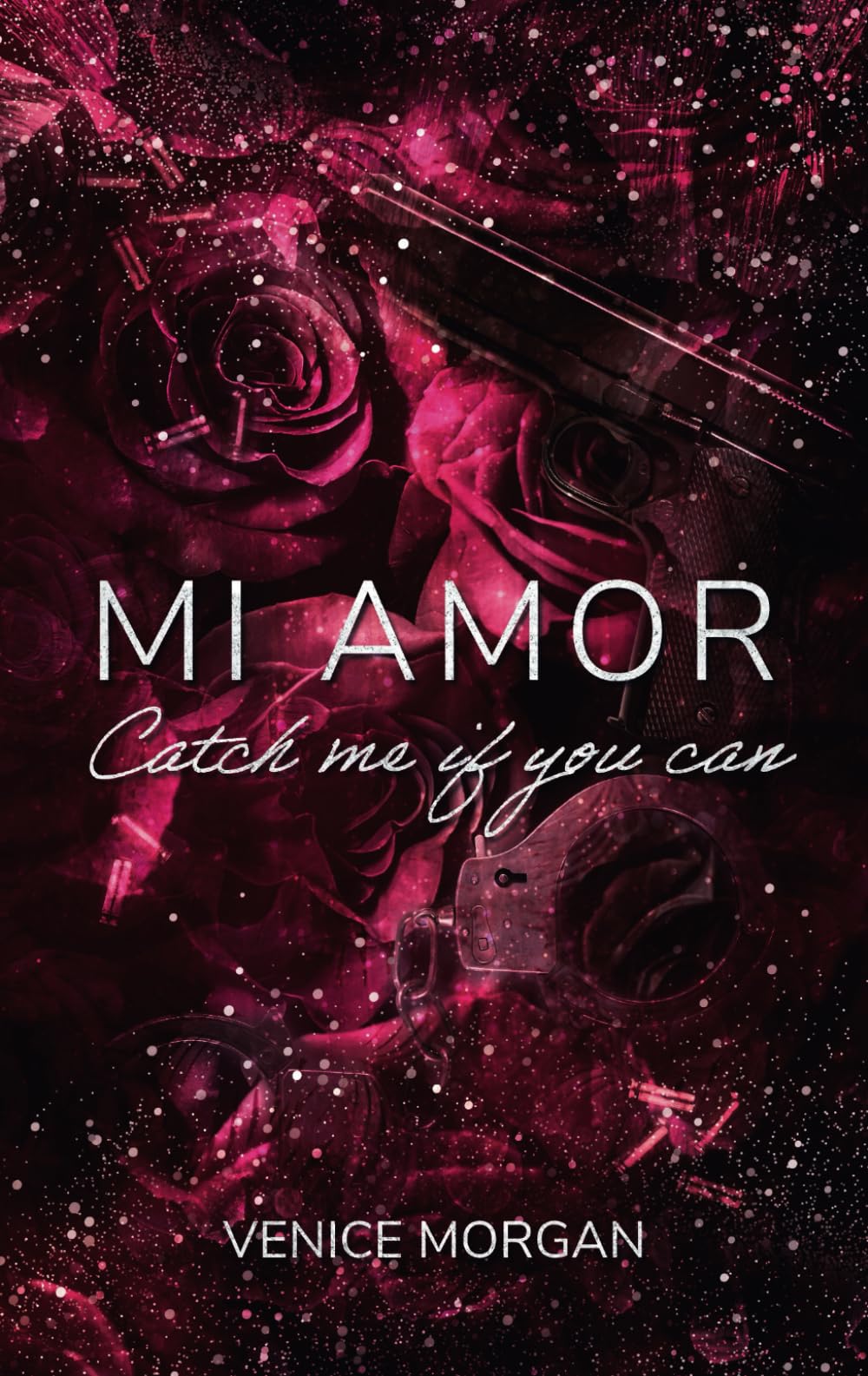 Mi Amor: Catch me if you can Romantic Thrillers