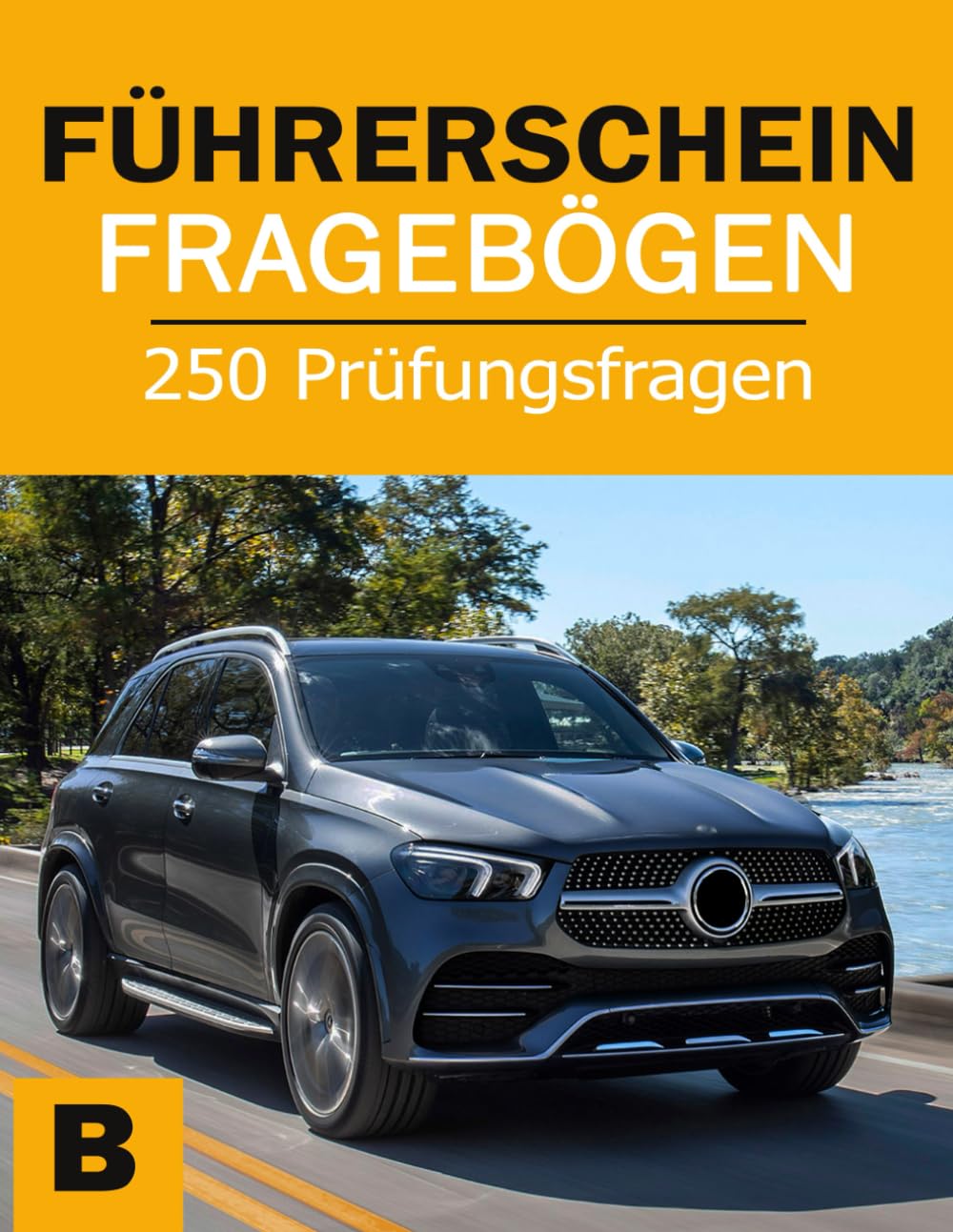 Führerschein Fragebögen - Fahrschule Prüfungsbögen Klasse B - Führerschein Prüfung Lehrbuch Leisure, Home & Garden
