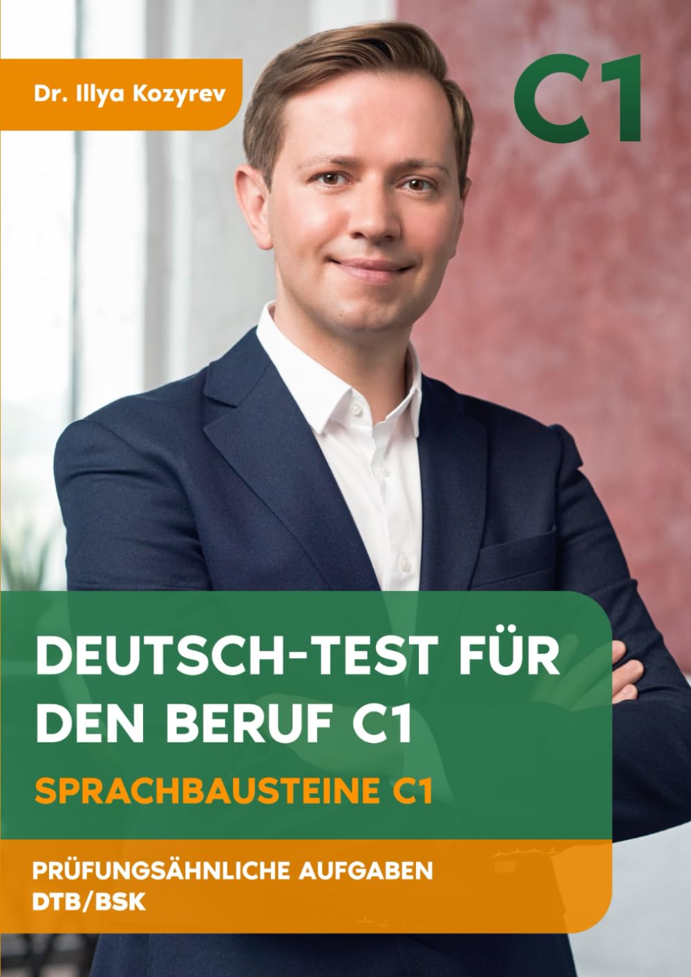 Deutsch-Test für den Beruf C1: Sprachbausteine C1 Foreign Languages ​​& Dictionaries