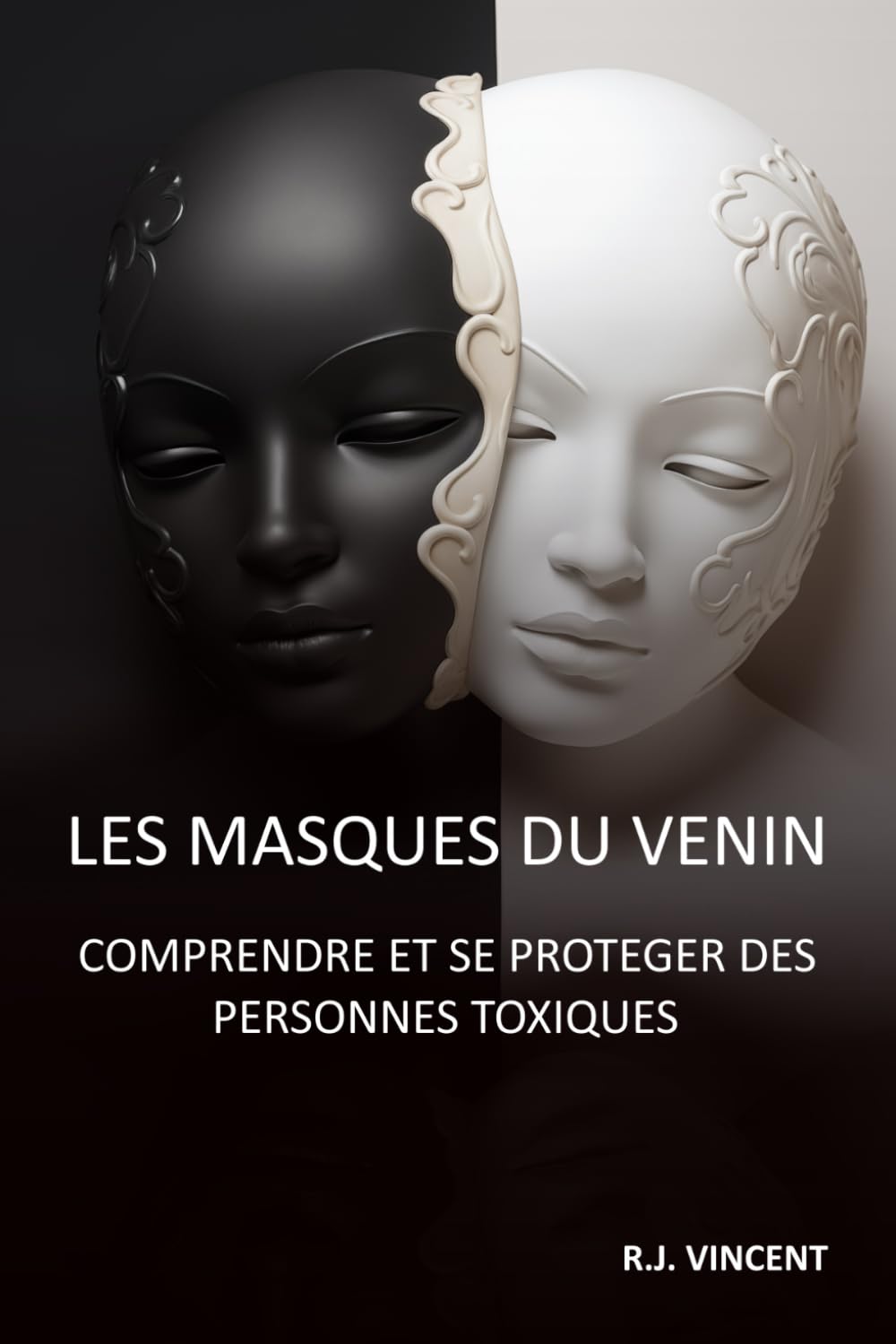Les masques du venin: Comprendre et se protéger des personnes toxiques book