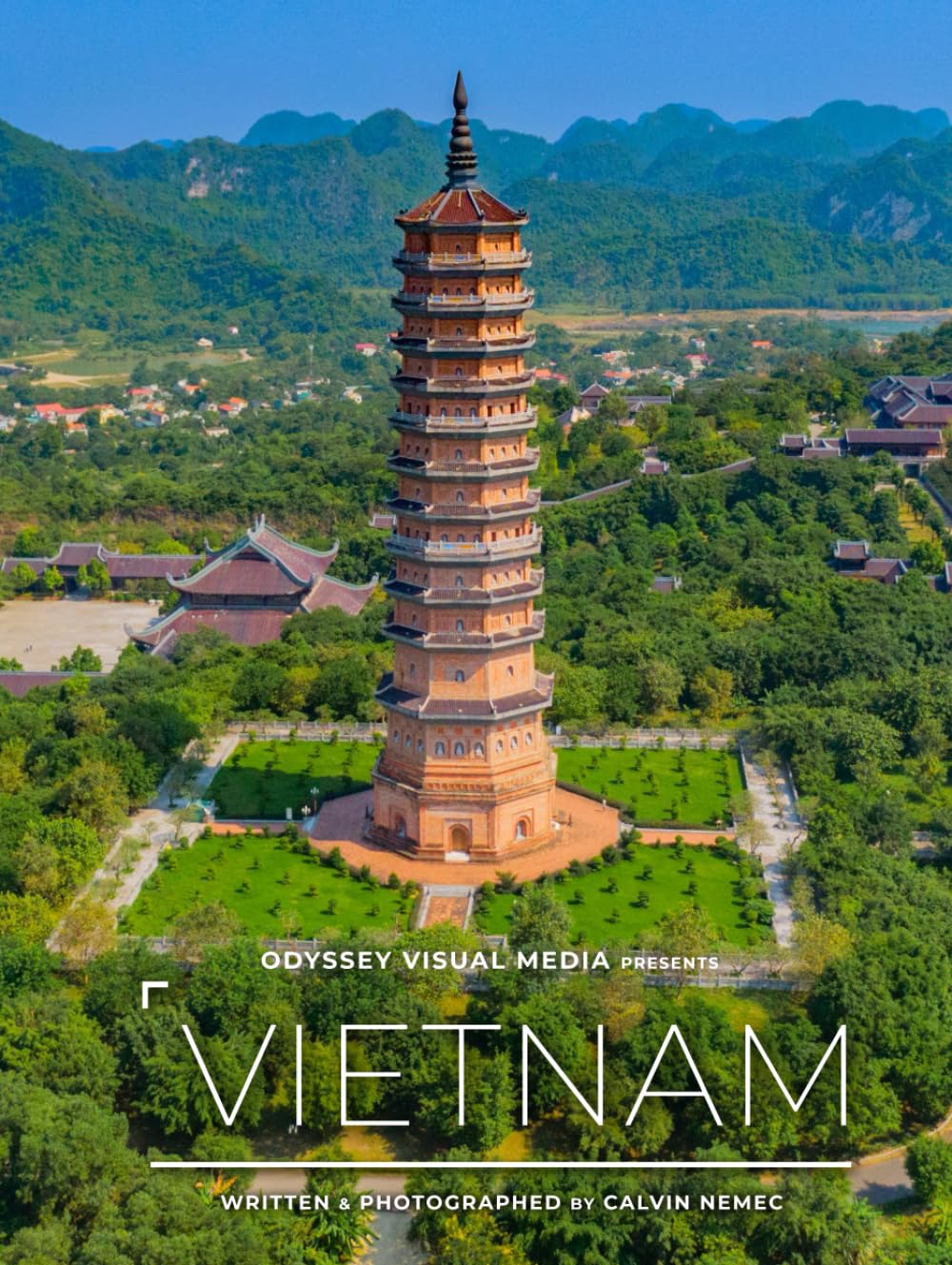 Vietnam: Photography Travel Inspiration Coffee Table Book Collection (Odyssey Visual Media Travel Photography Collection) Travel Books