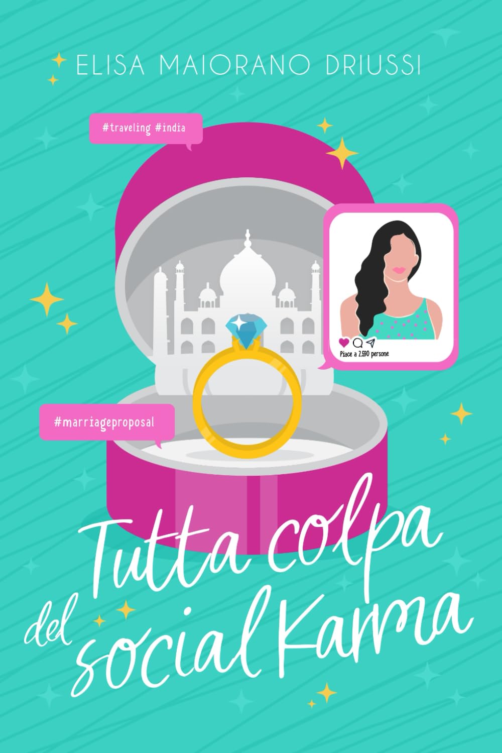 Tutta colpa del Social Karma: chicklit, romance, social media book