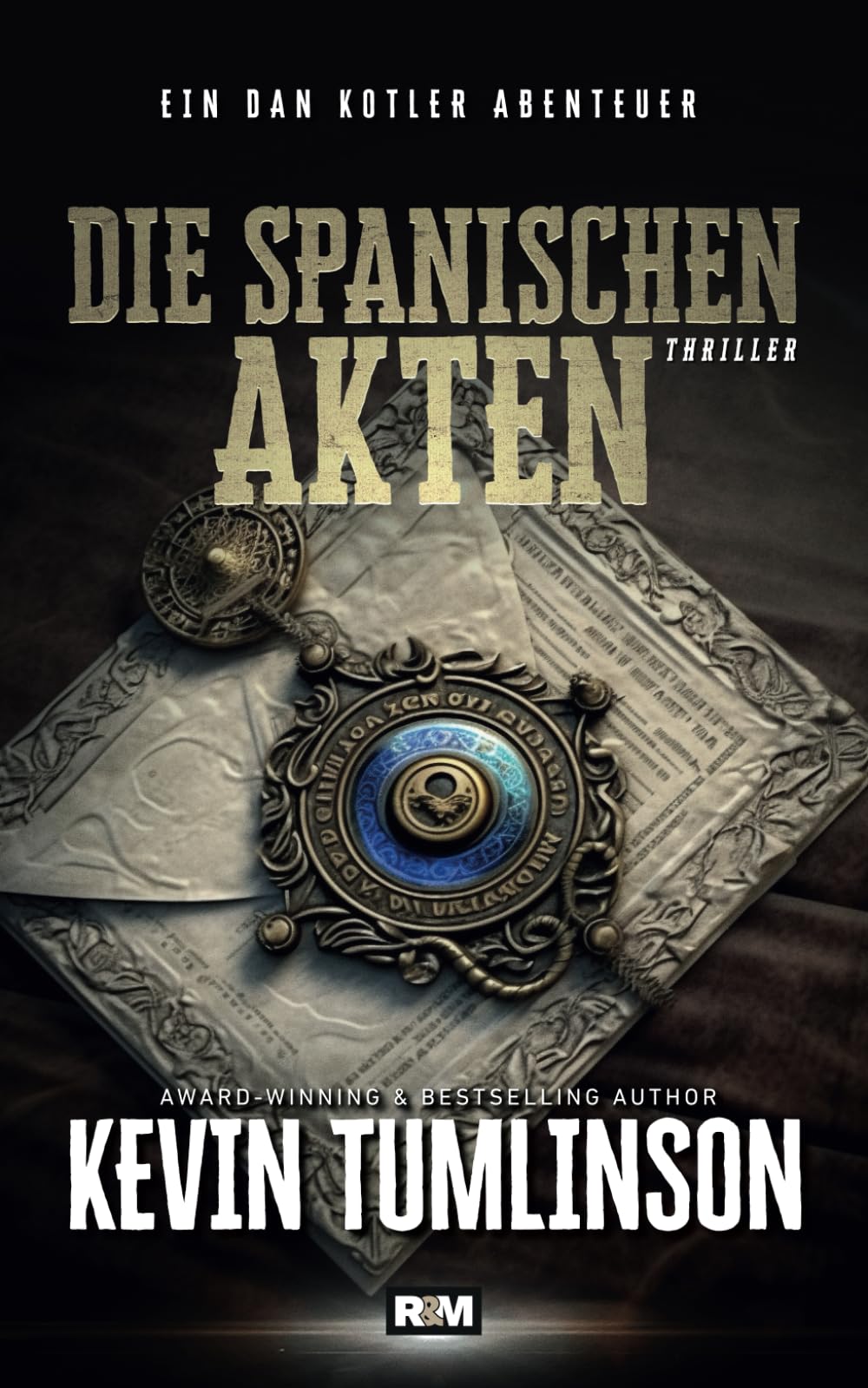 Die spanischen Akten (Die Dan Kotler Abenteuer, Band 8) Action & Adventure