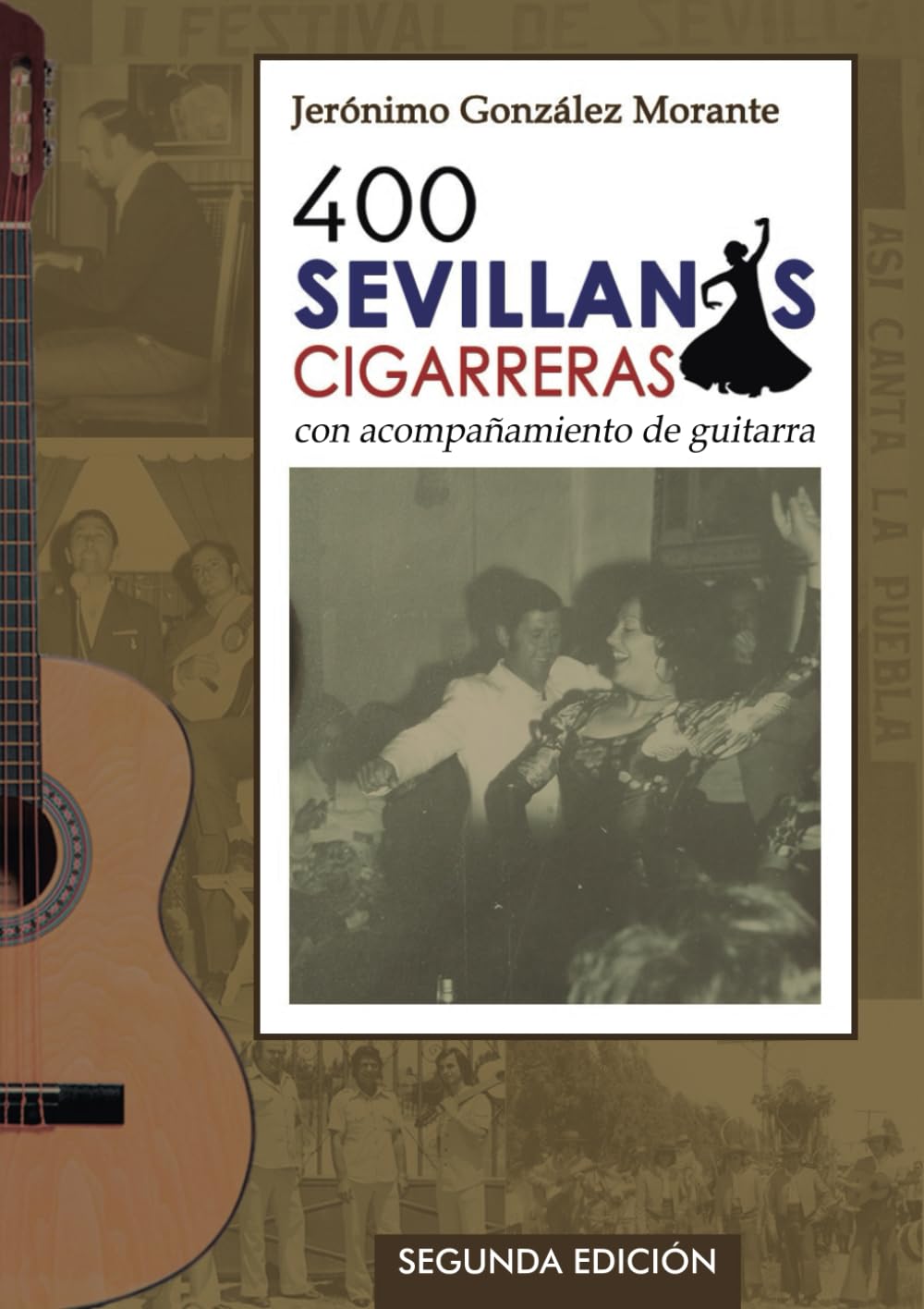 400 sevillanas cigarreras con acompañamiento de guitarra book