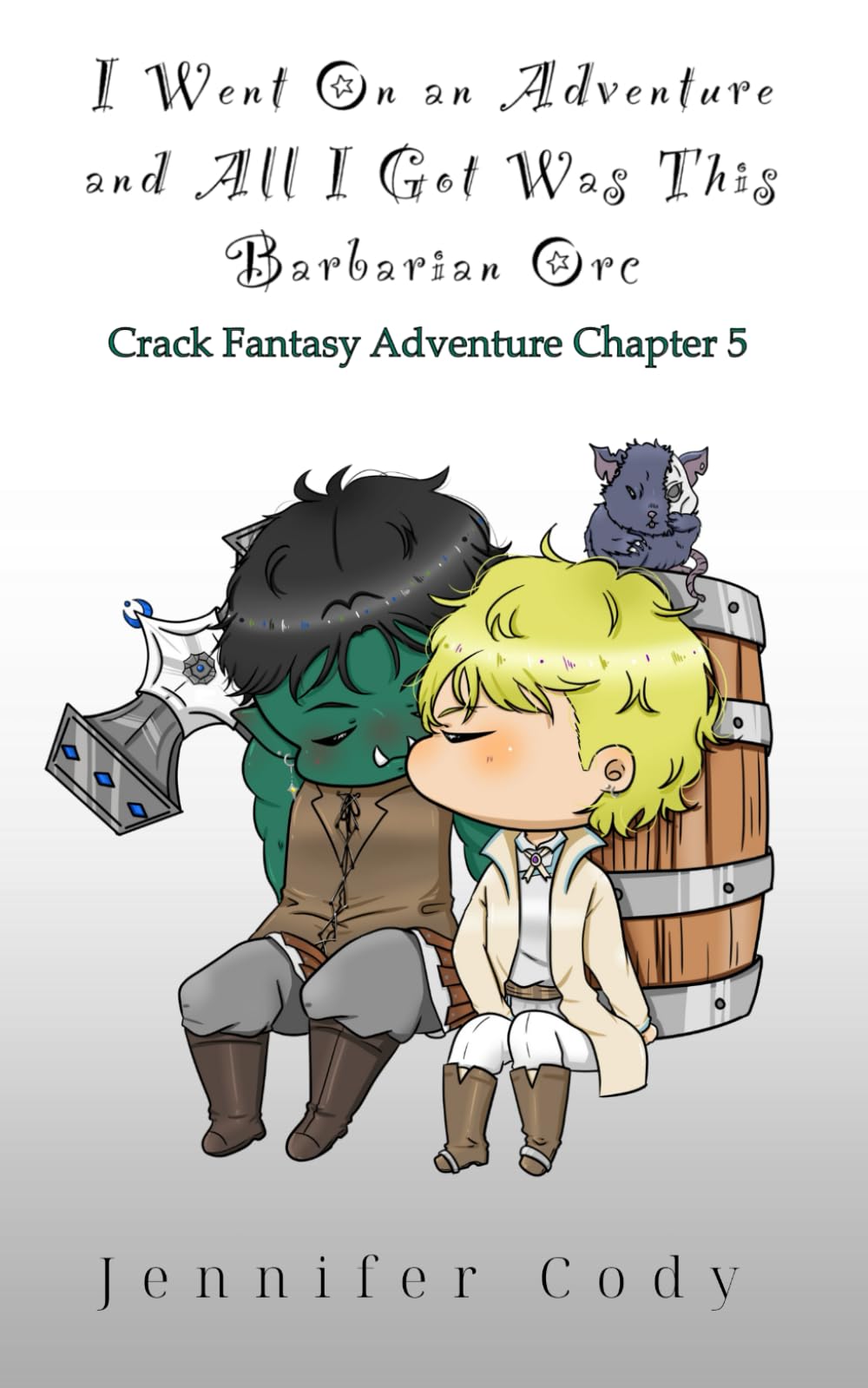 I Went on an Adventure and All I Got Was This Barbarian Orc: Crack Fantasy Adventure Chapter 5 LGBTQ+