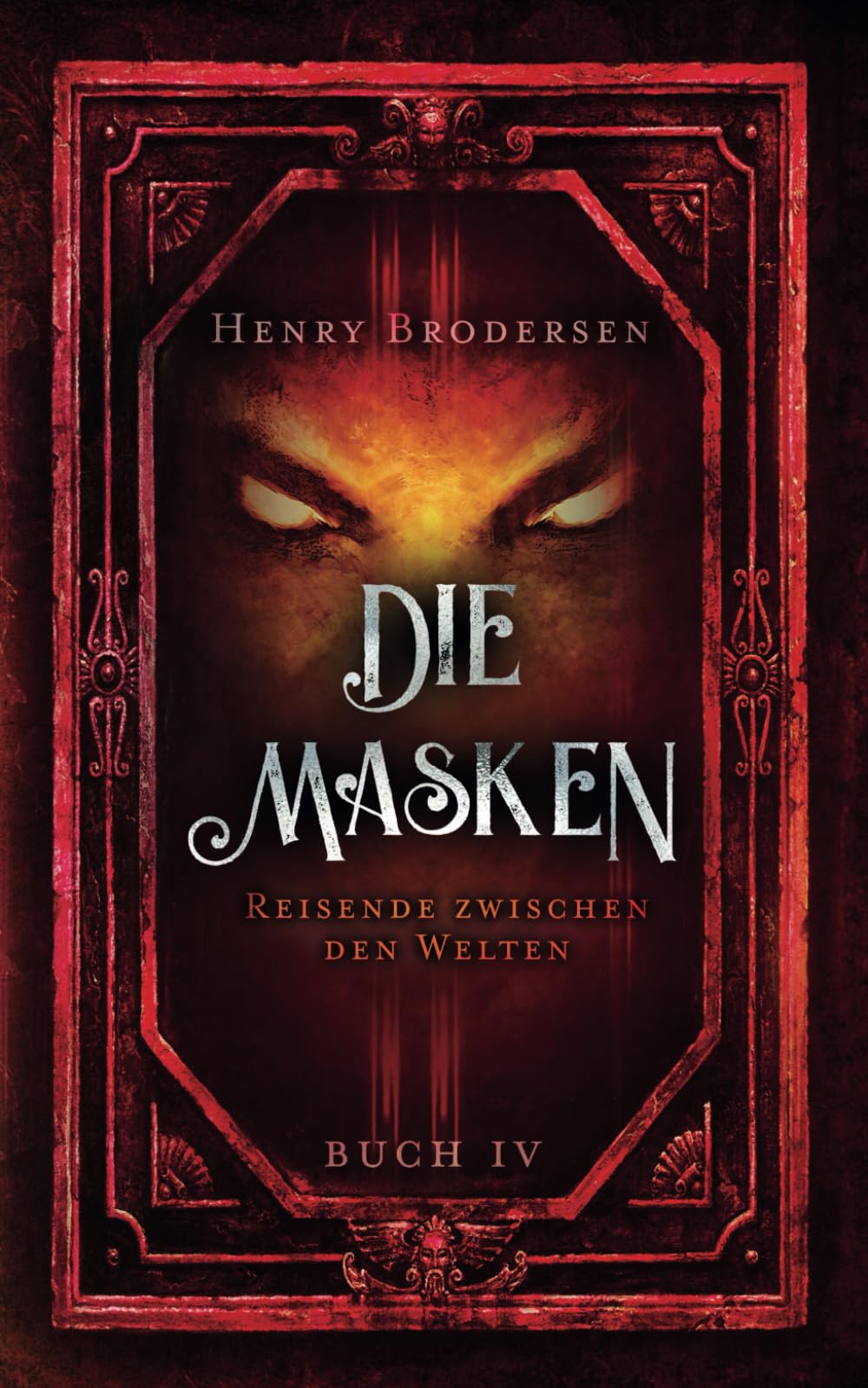 Die Masken: Reisende zwischen den Welten Buch 4 book