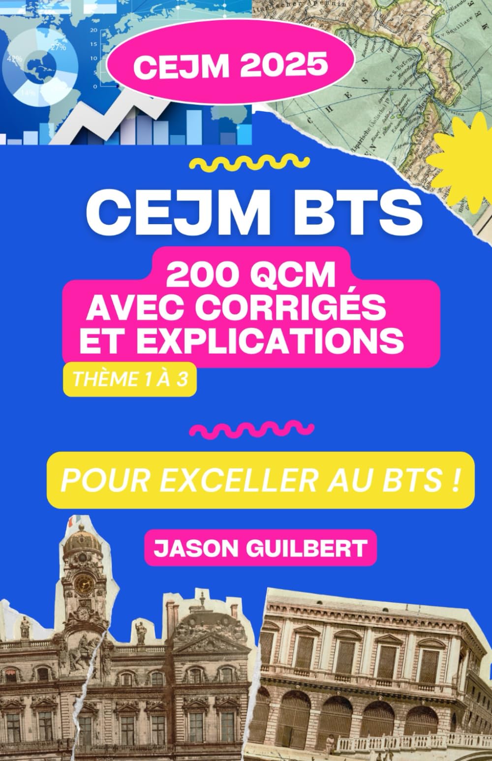 Culture économique juridique et managériale (CEJM) : 200 QCM avec corrigés et explications pour exceller au BTS !: Thème 1 à 3 book