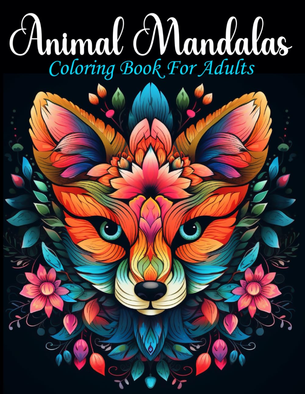 Animal Mandalas: Coloring Book For Adults Hobbies & Crafts