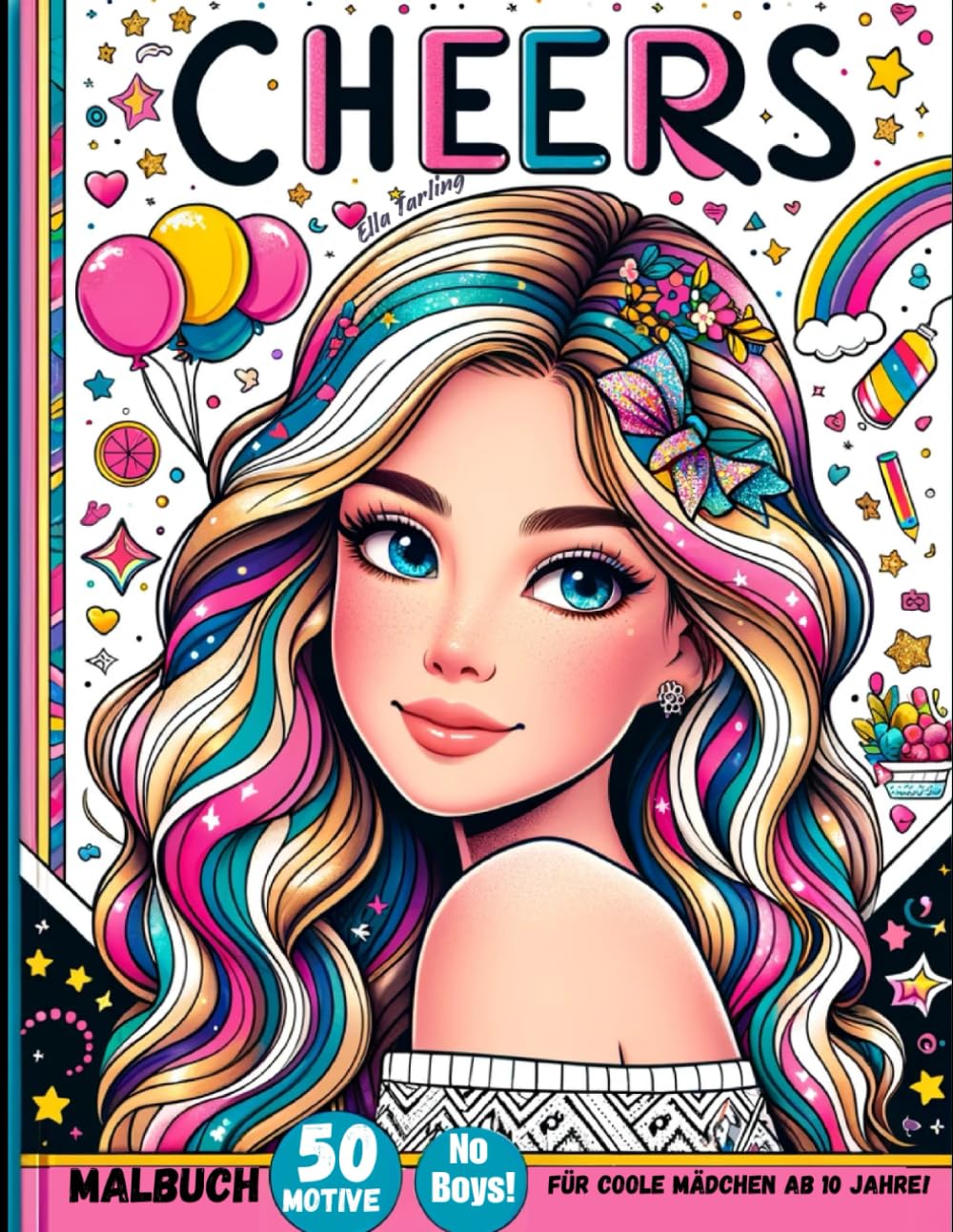 Malbuch für coole Mädchen ab 10 Jahre. Das perfekte Geschenk für Mädchen und Teenager: 50 liebevolle Motive (Portraits, Regenbogen, Tiere, Muster) für Stressabbau und Kreativität Film, Art & Culture