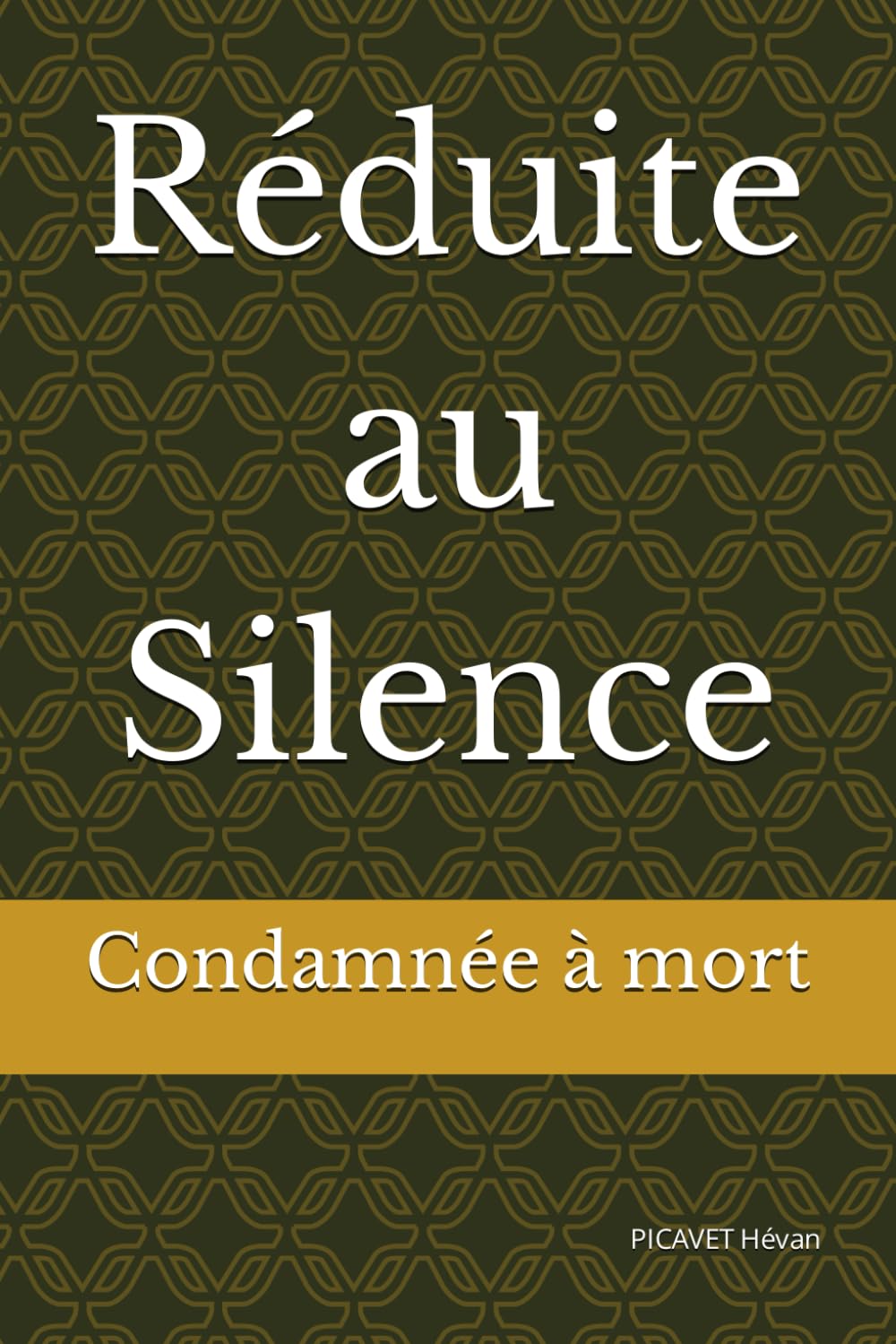 Réduite au silence: Condamnée à mort book