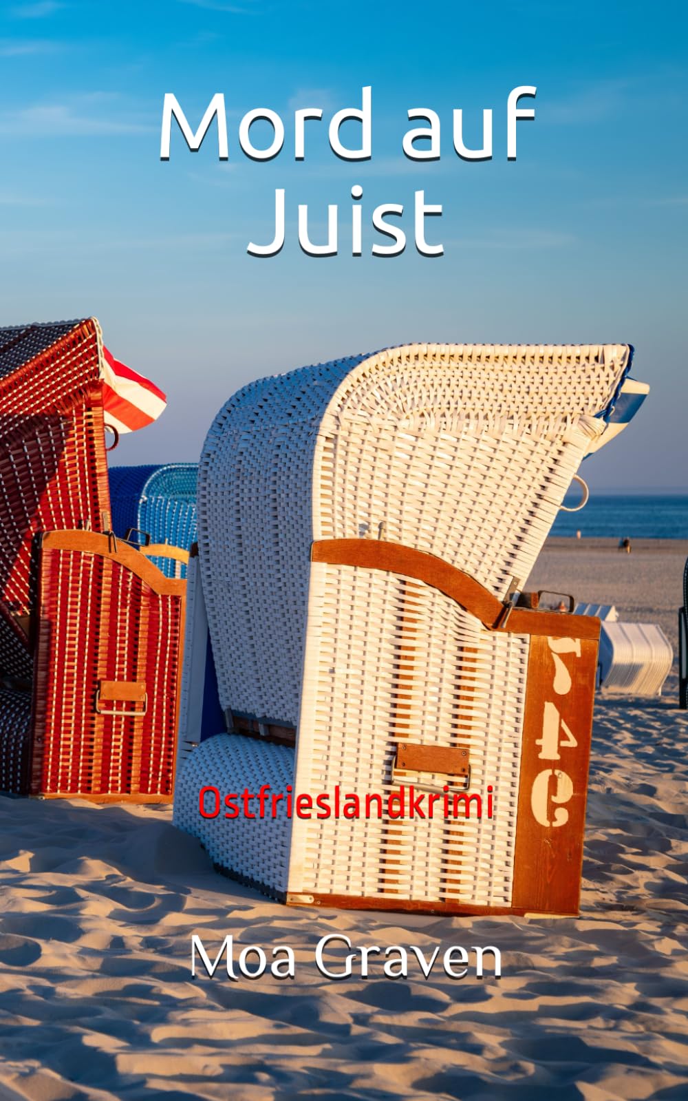 Mord auf Juist: Ostfrieslandkrimi (Ostfriesische Inselkrimis, Band 7) Detective & CSI